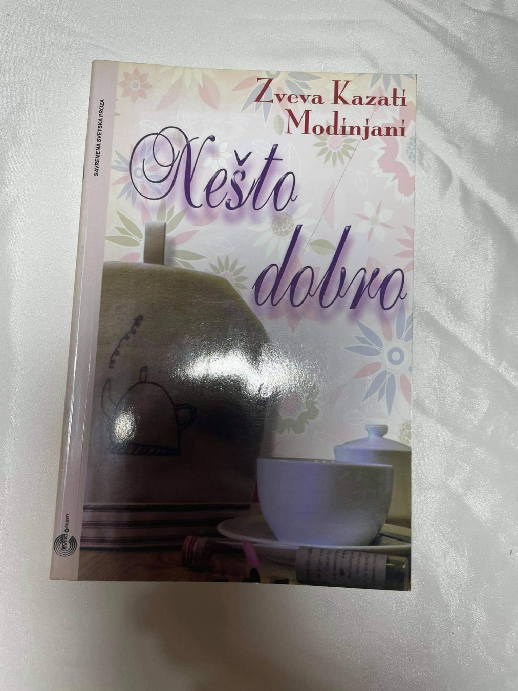 Nešto dobro — Zveva Kazati Modinjani