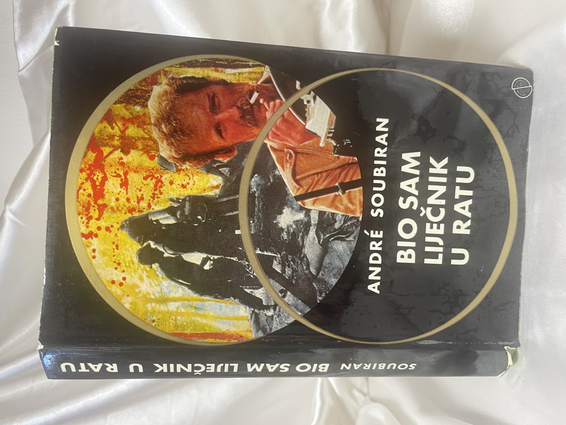 Bio sam liječnik u ratu — Andre Soubiran