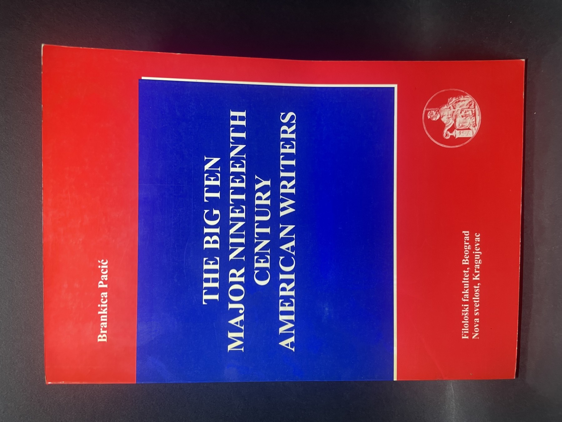The Big Ten: Major Nineteenth Century American Writers