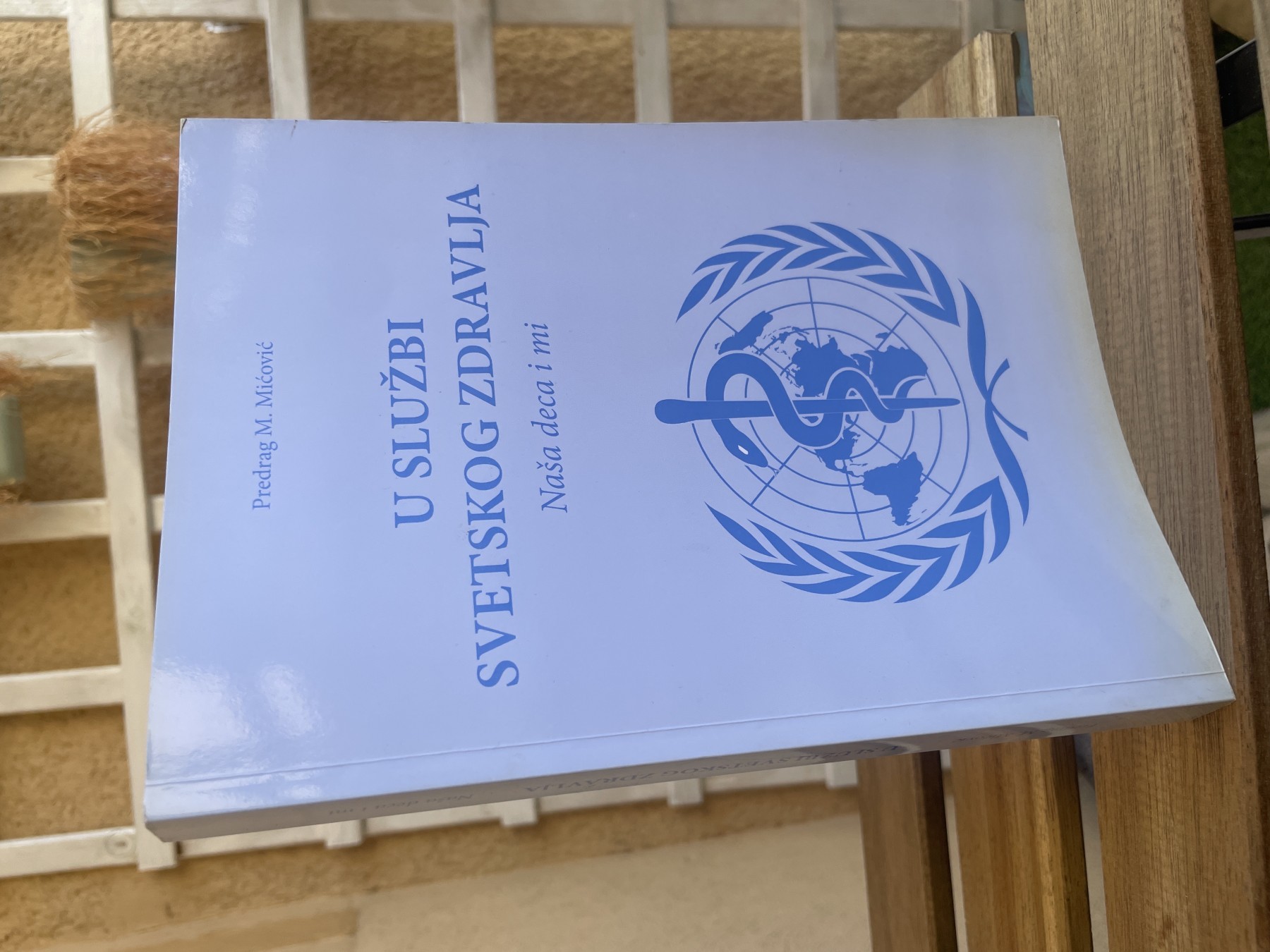 U službi svetskog zdravlja — Predrag M. Mićović