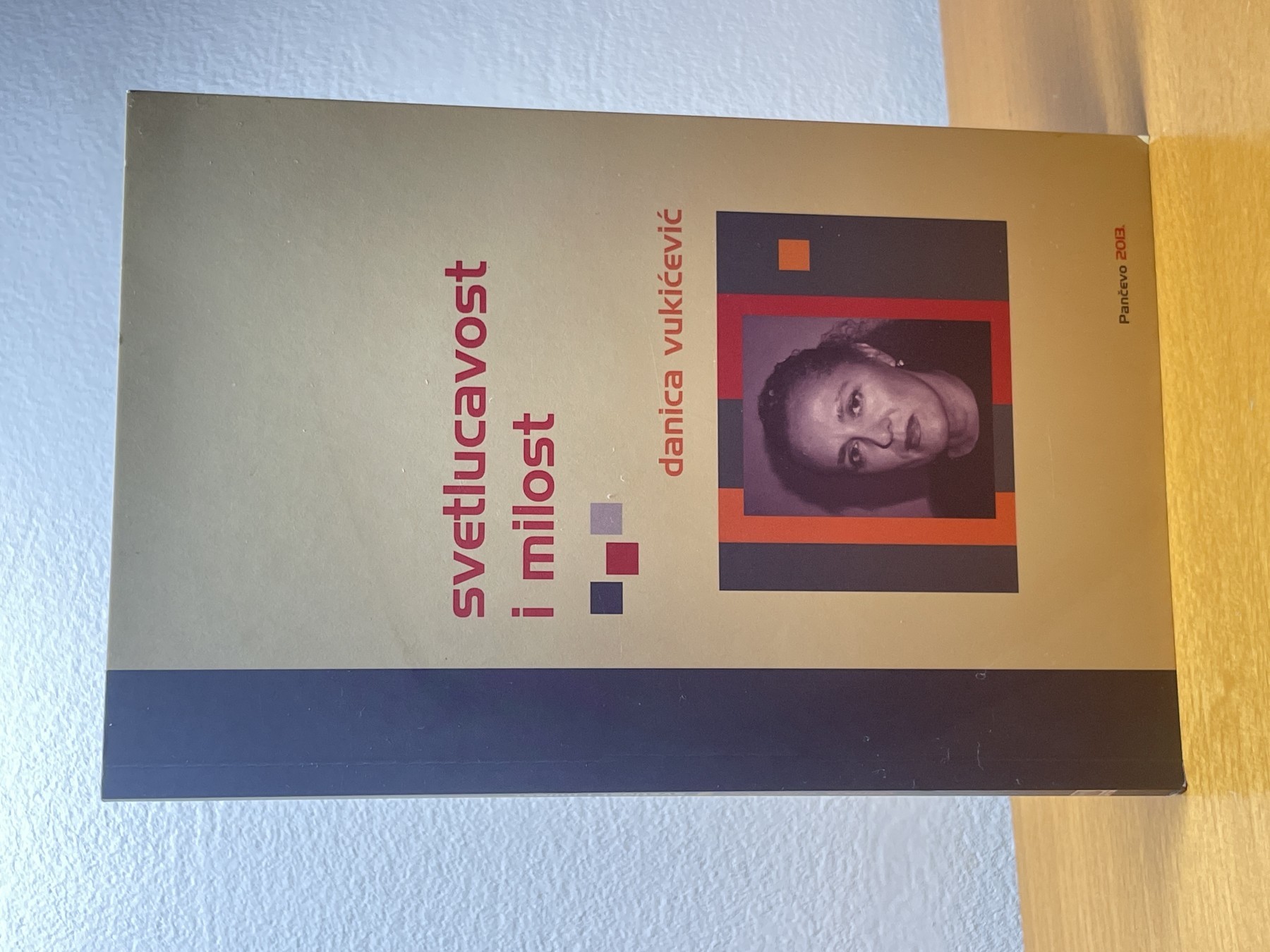 Svetlucavost i milost — Danica Vukićević