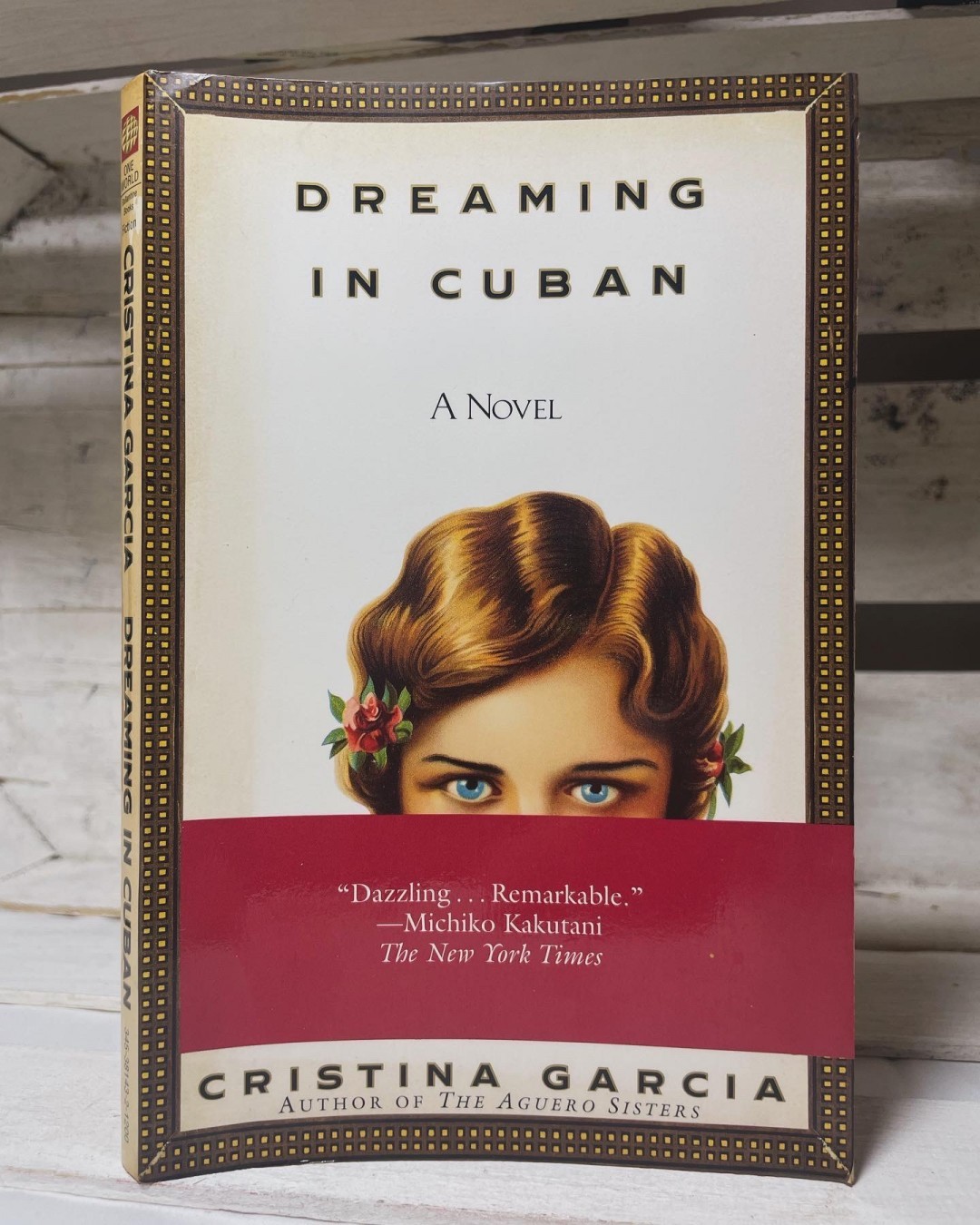 Dreaming in Cuban — Cristina García