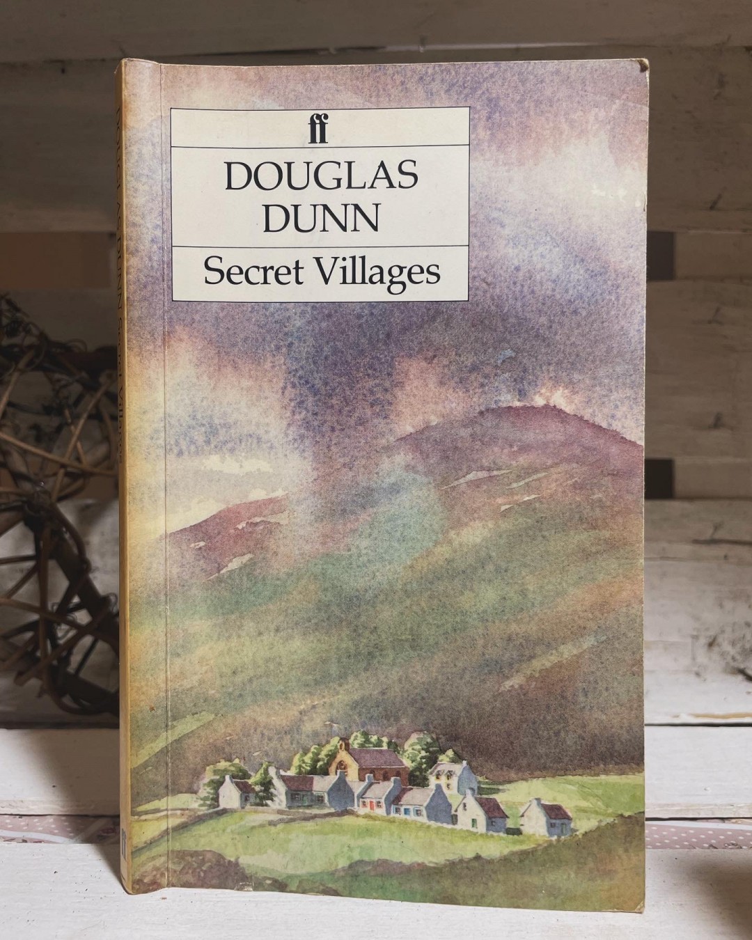 Secret Villages — Douglas Dunn