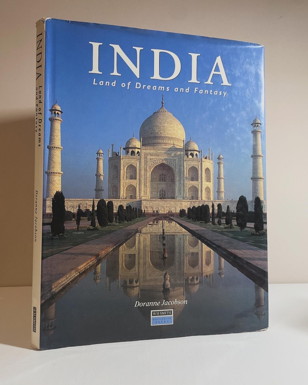 India: Land of Dreams and Fantasy — Doranne Jacobson