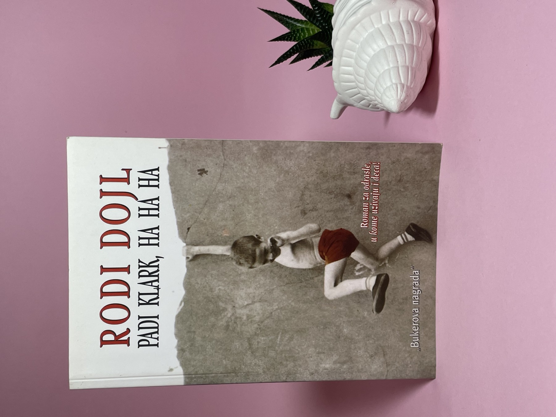 Padi Klark, ha, ha, ha — Rodi Dojl