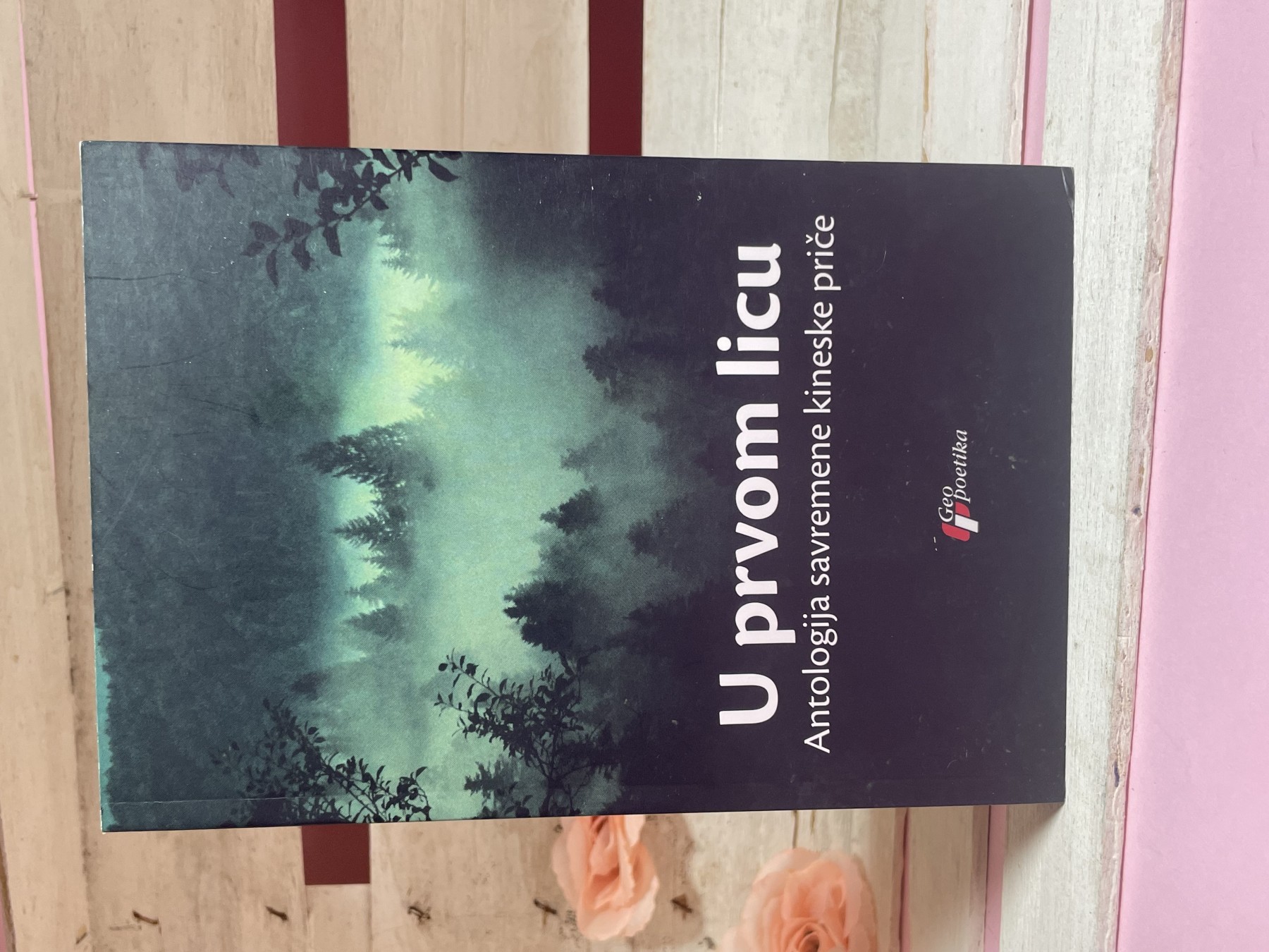 U prvom licu — antologija savremene kineske priče
