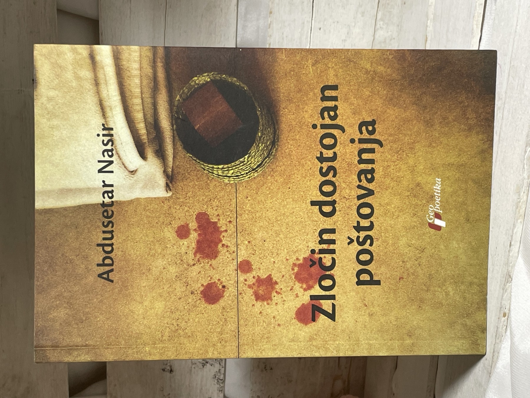 Zločin dostojan poštovanja — Abdusetar Nasir