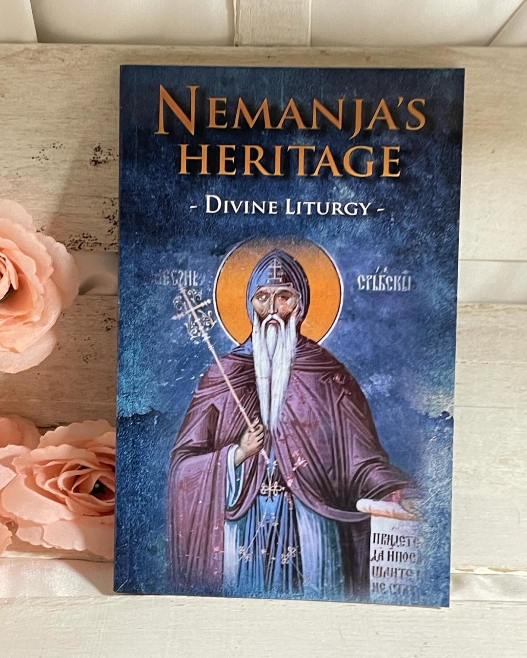 Nemanja's Heritage — Divine Liturgy