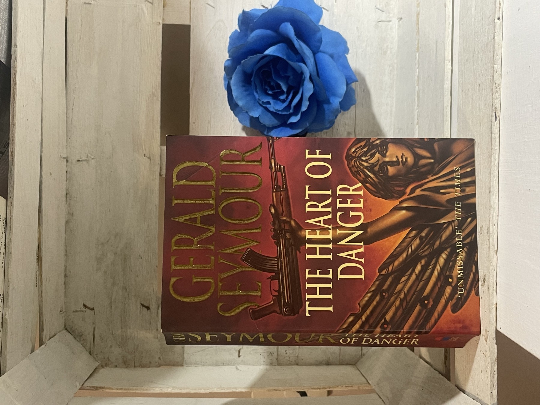The Heart of Danger — Gerald Seymour