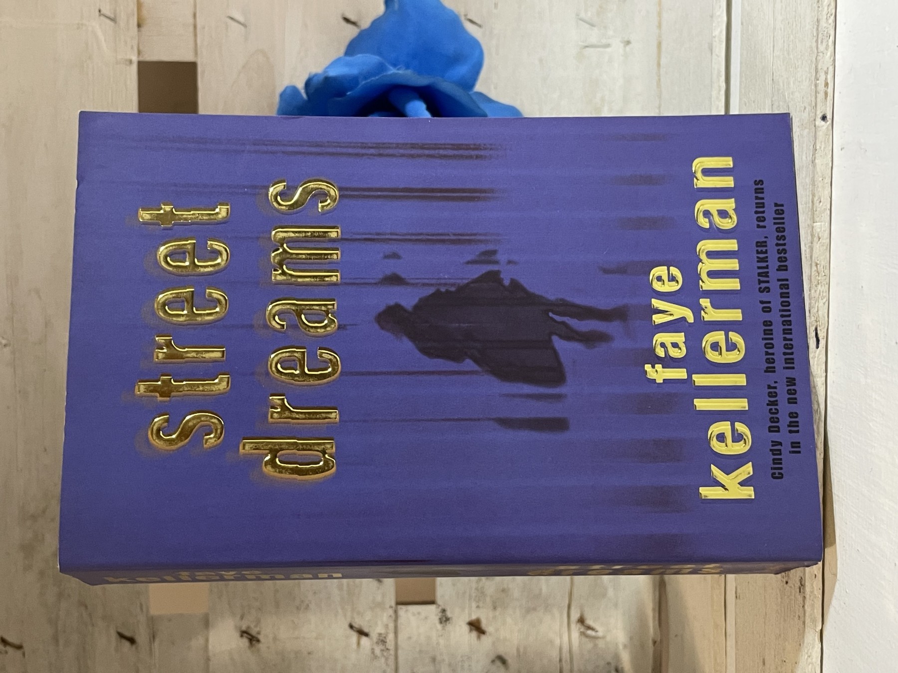 Street Dreams — Faye Kellerman