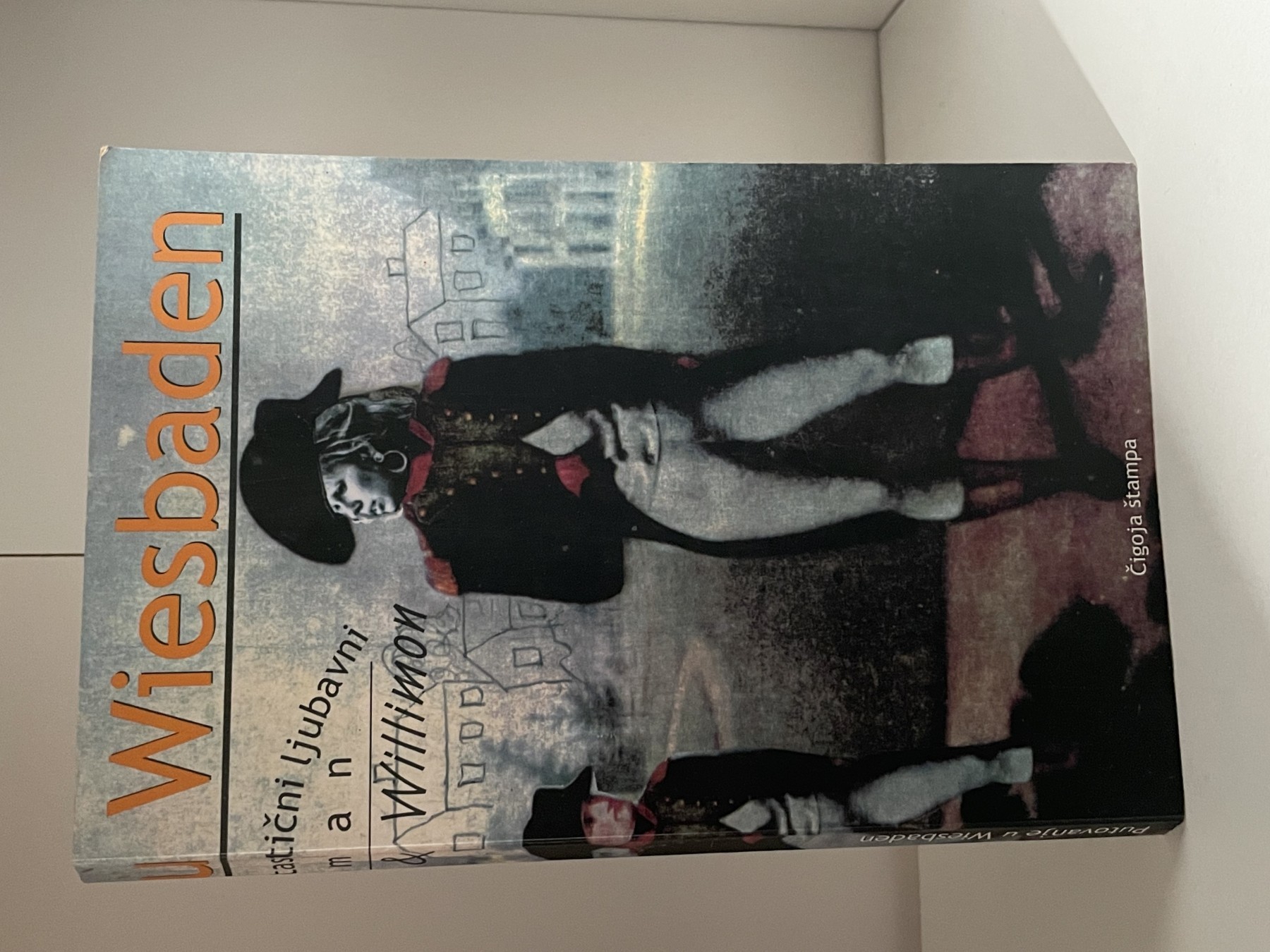 Putovanje u Wiesbaden — Biljana Willimon, Miljana Laketić
