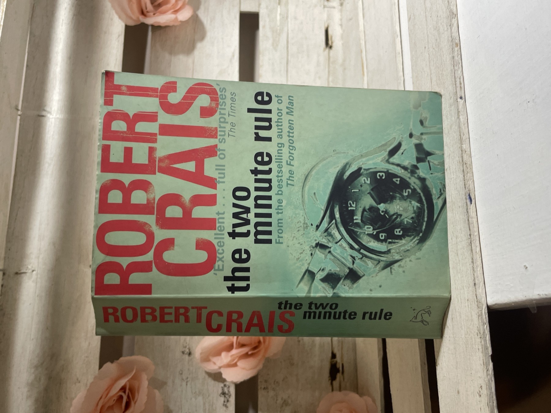 The Two Minute Rule — Robert Crais