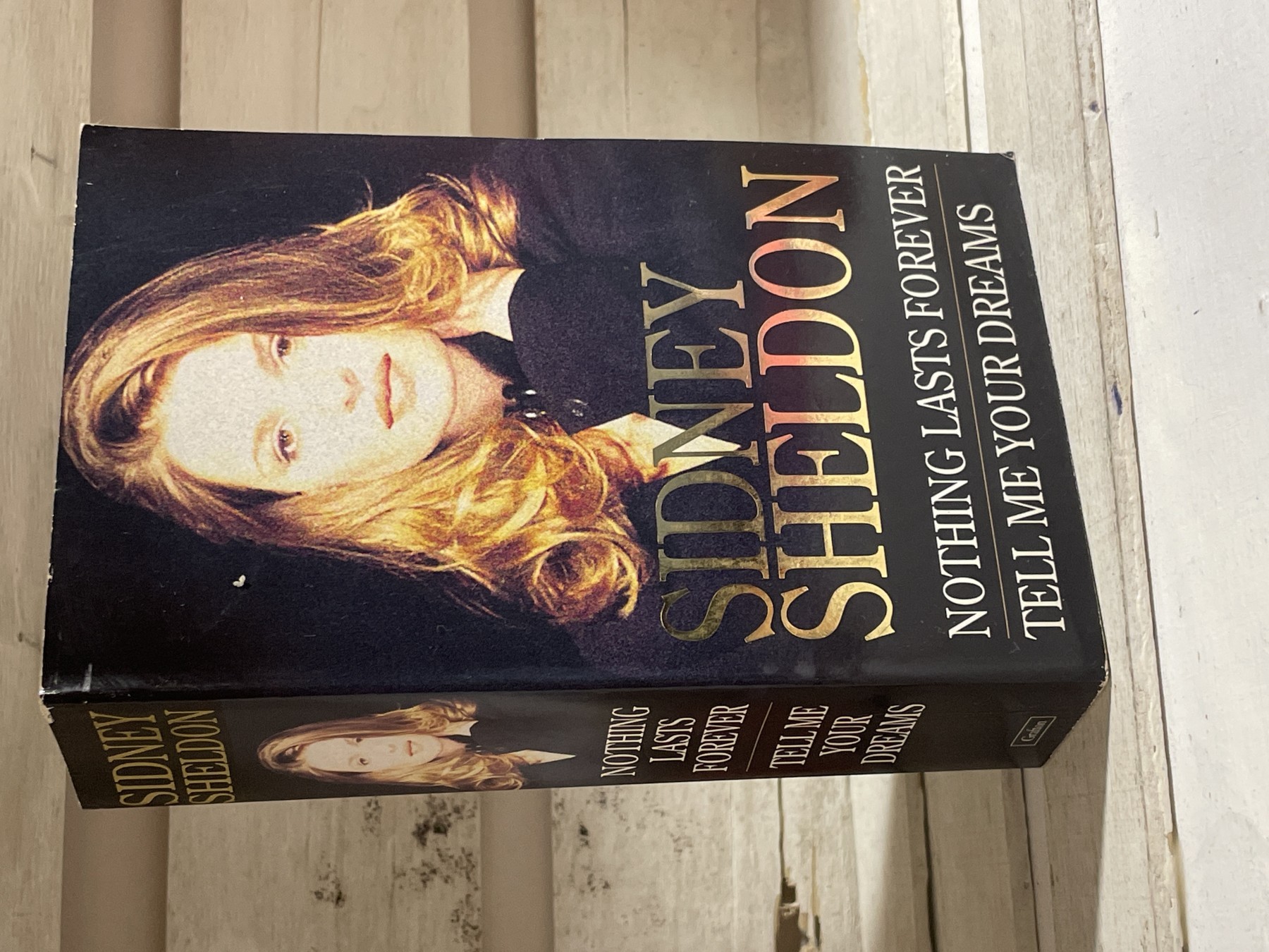 Nothing Lasts Forever / Tell Me Your Dreams — Sidney Sheldon