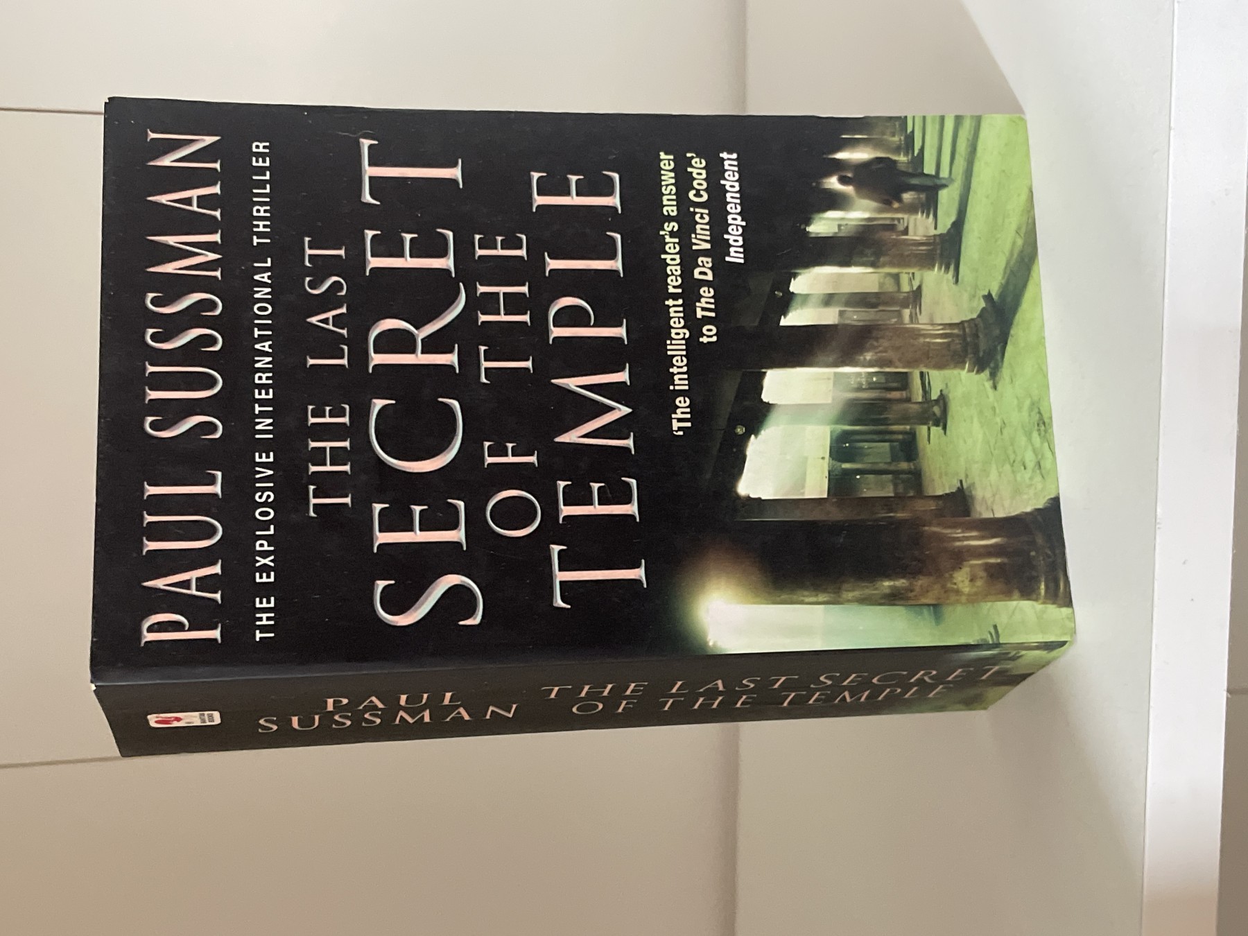 The Last Secret of the Temple — Paul Sussman