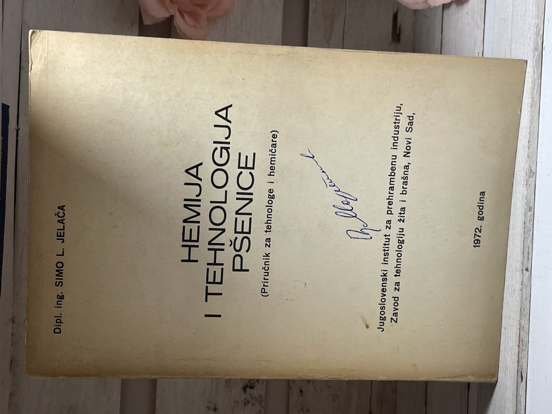 Hemija i tehnologija pšenice — Simo J. Jelača