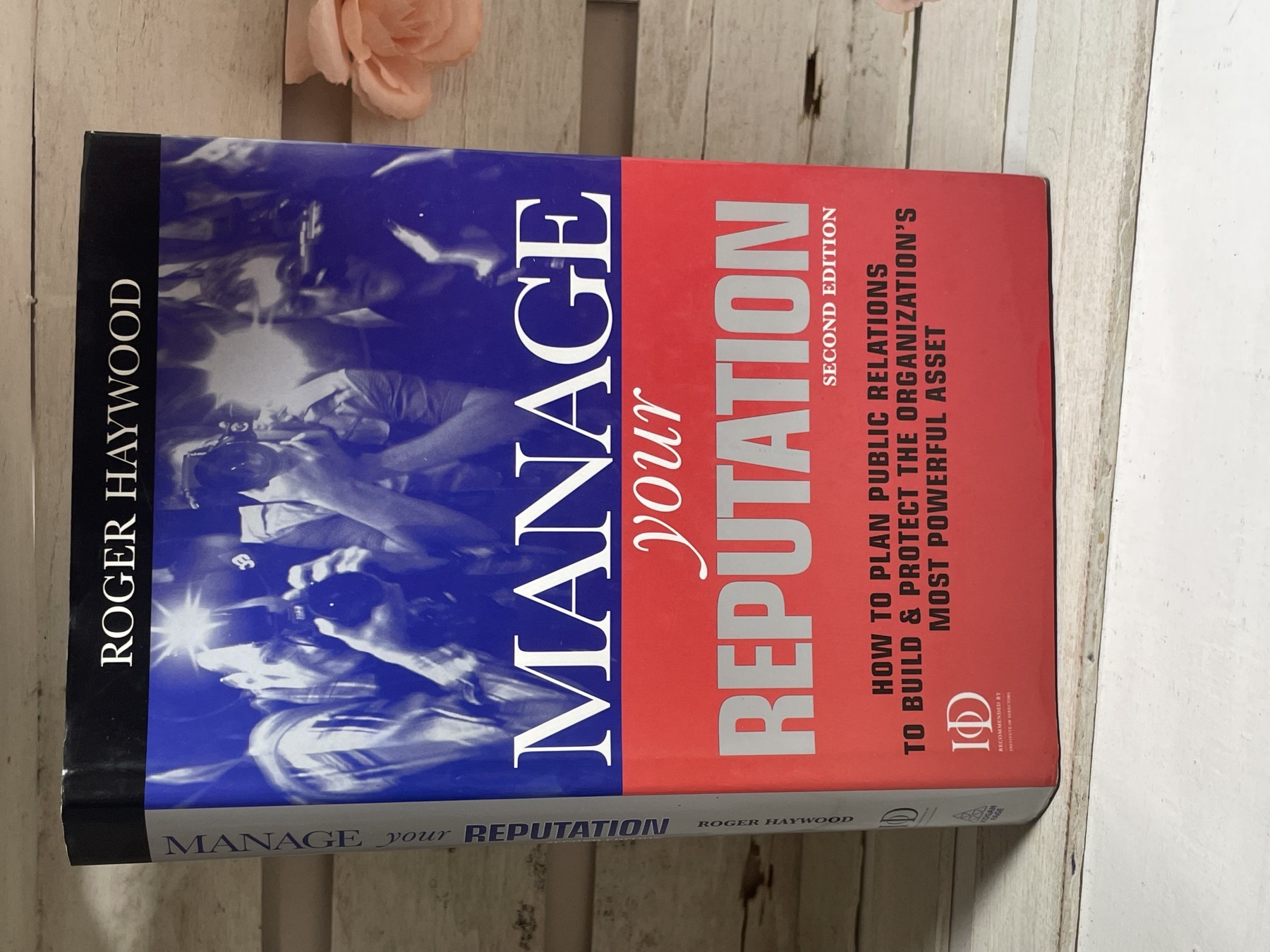 Manage Your Reputation — Roger Haywood