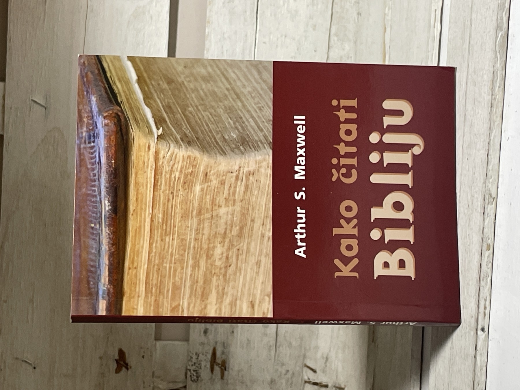 Kako čitati Bibliju — Artur Maksvel