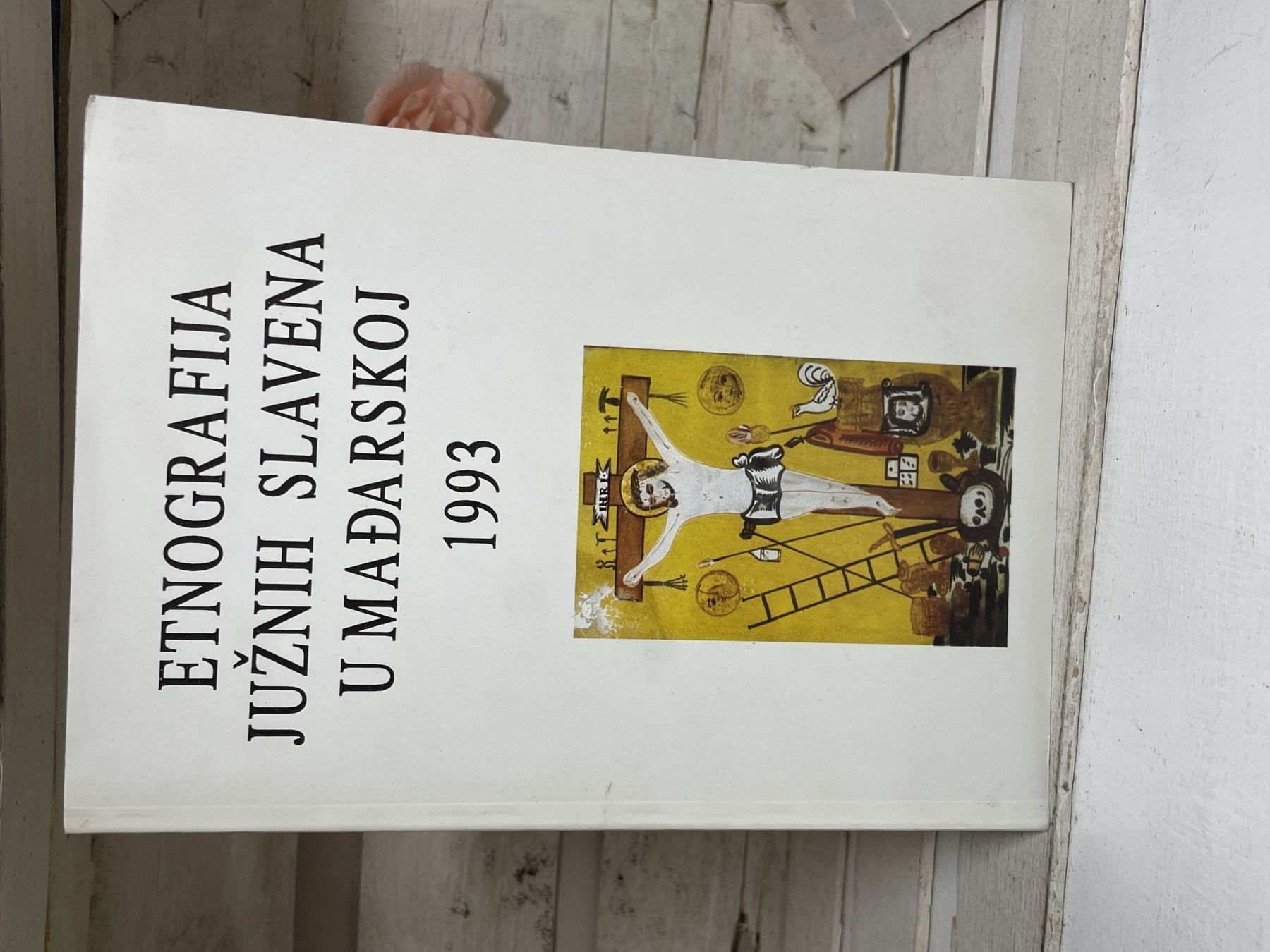 Etnografija Južnih Slavena u Mađarskoj (1993)