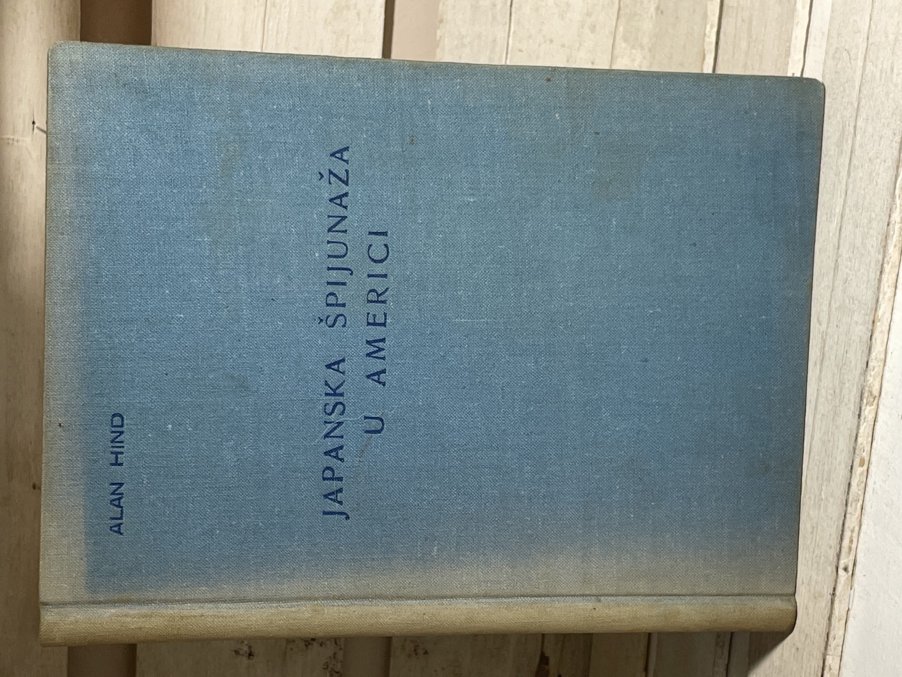 Japanska špijunaža u Americi — Alan Hind