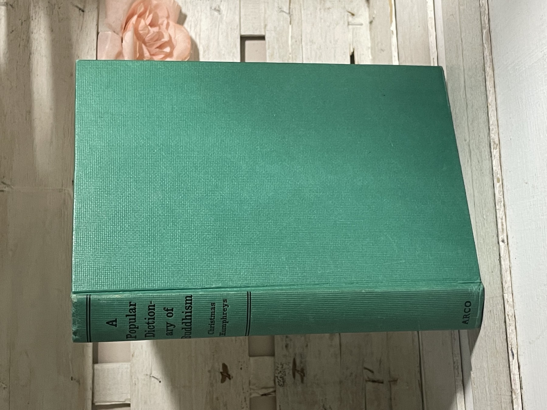 A Popular Dictionary of Buddhism — Christmas Humphreys