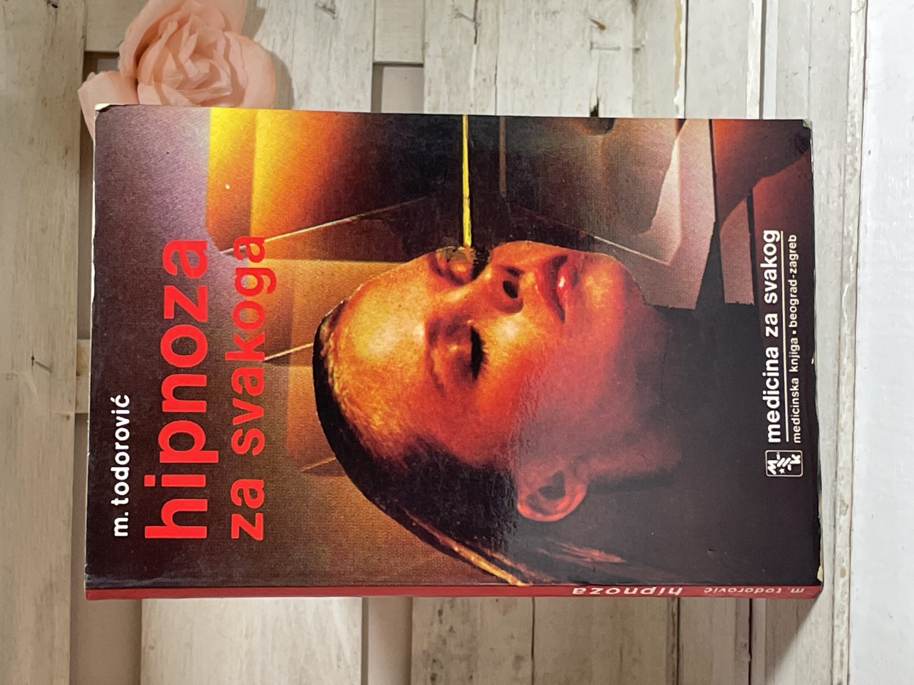 Hipnoza za svakoga — Momčilo Todorović Moša