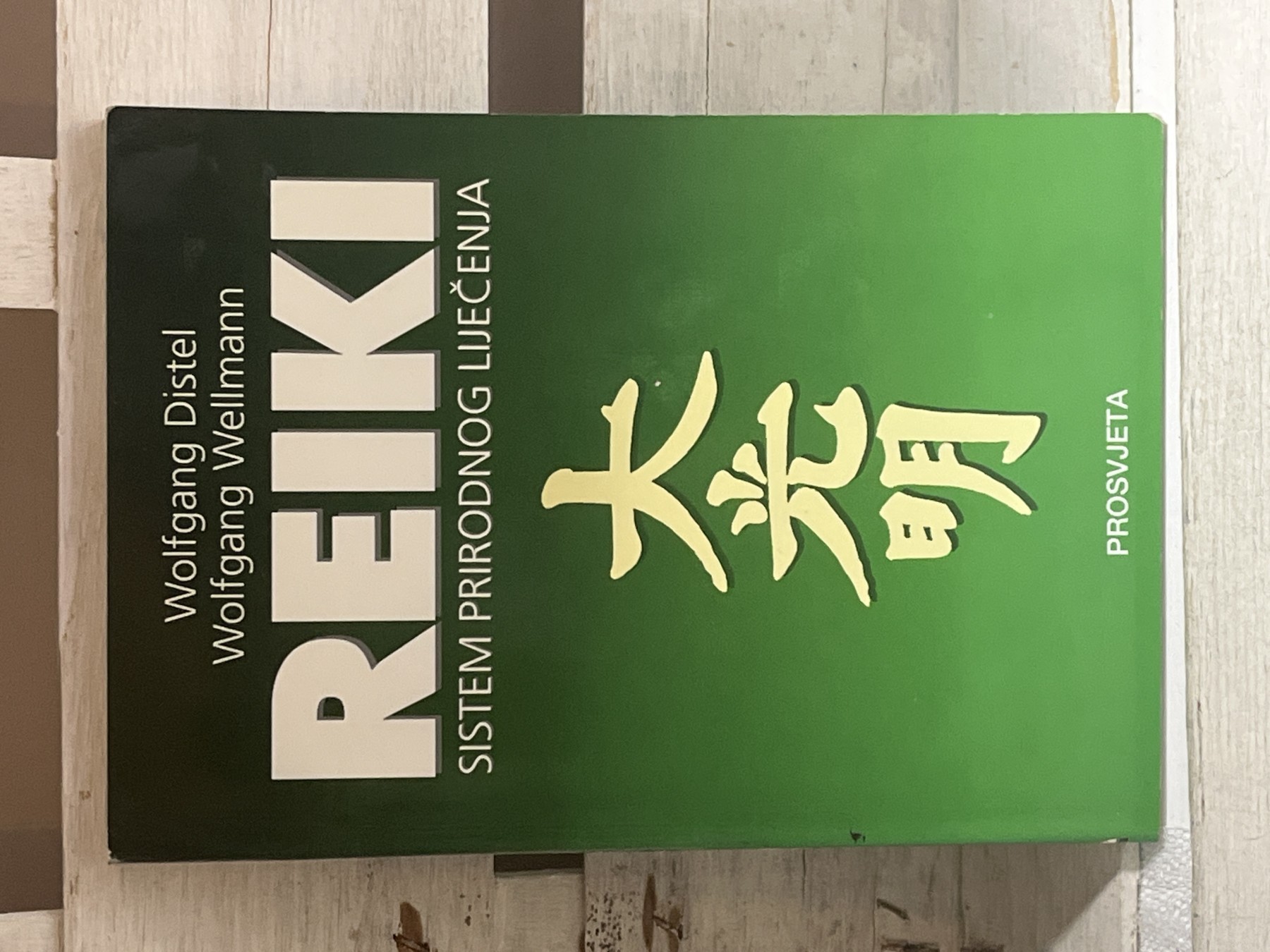 Reiki — sistem prirodnog lečenja — Distel i Velman