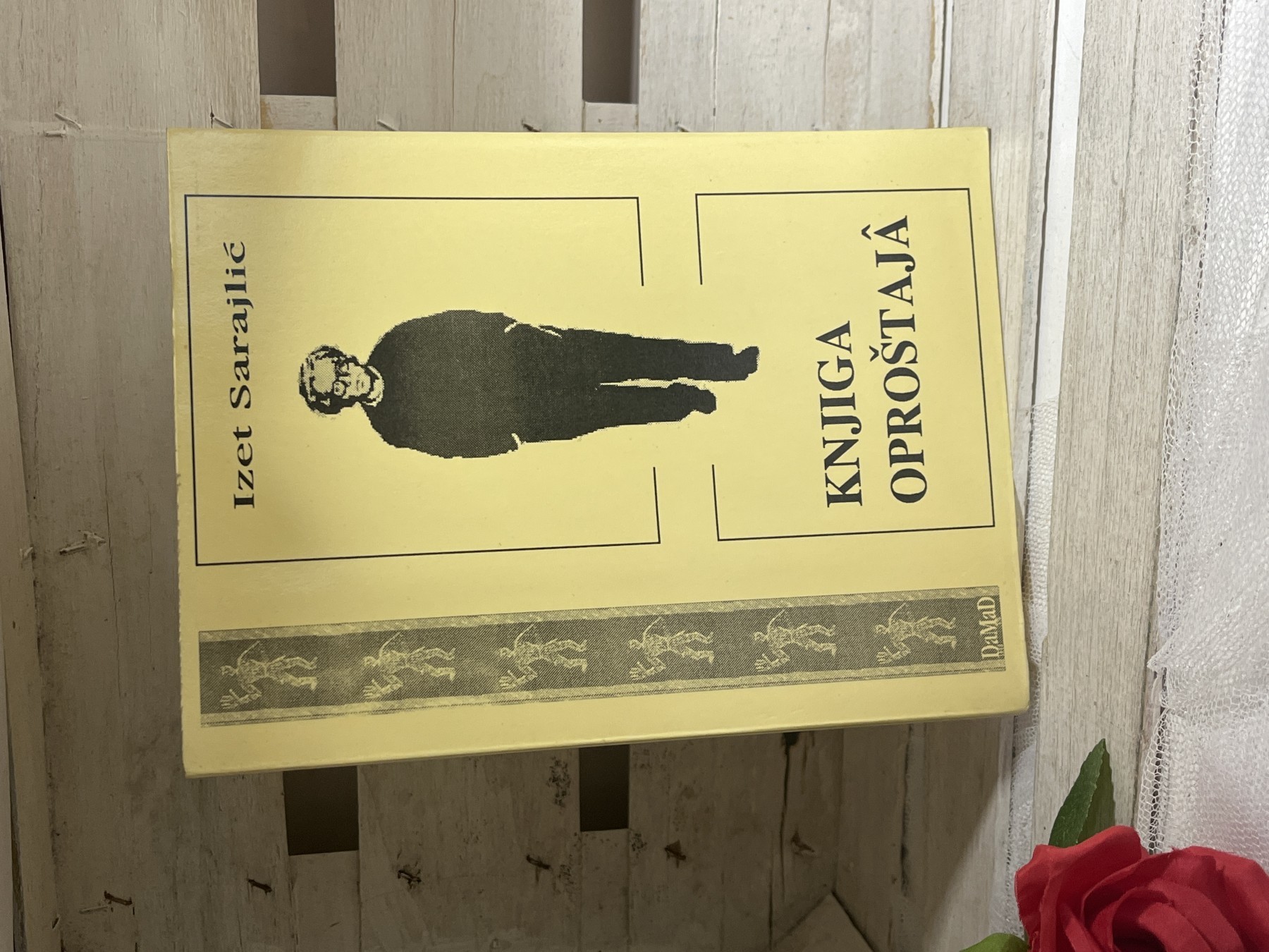 Knjiga oproštaja — Izet Sarajlić