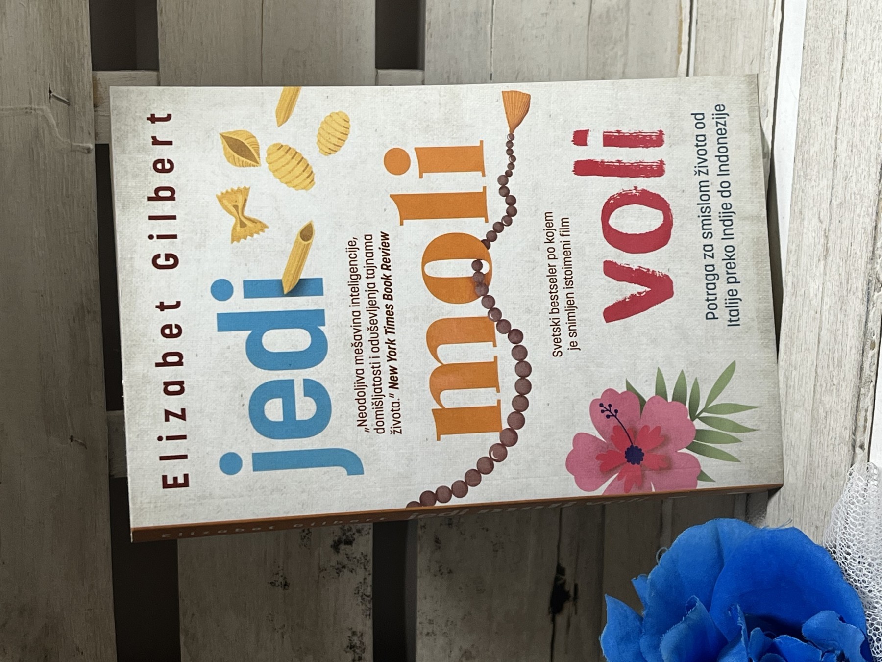 Jedi, moli, voli — Elizabet Gilbert