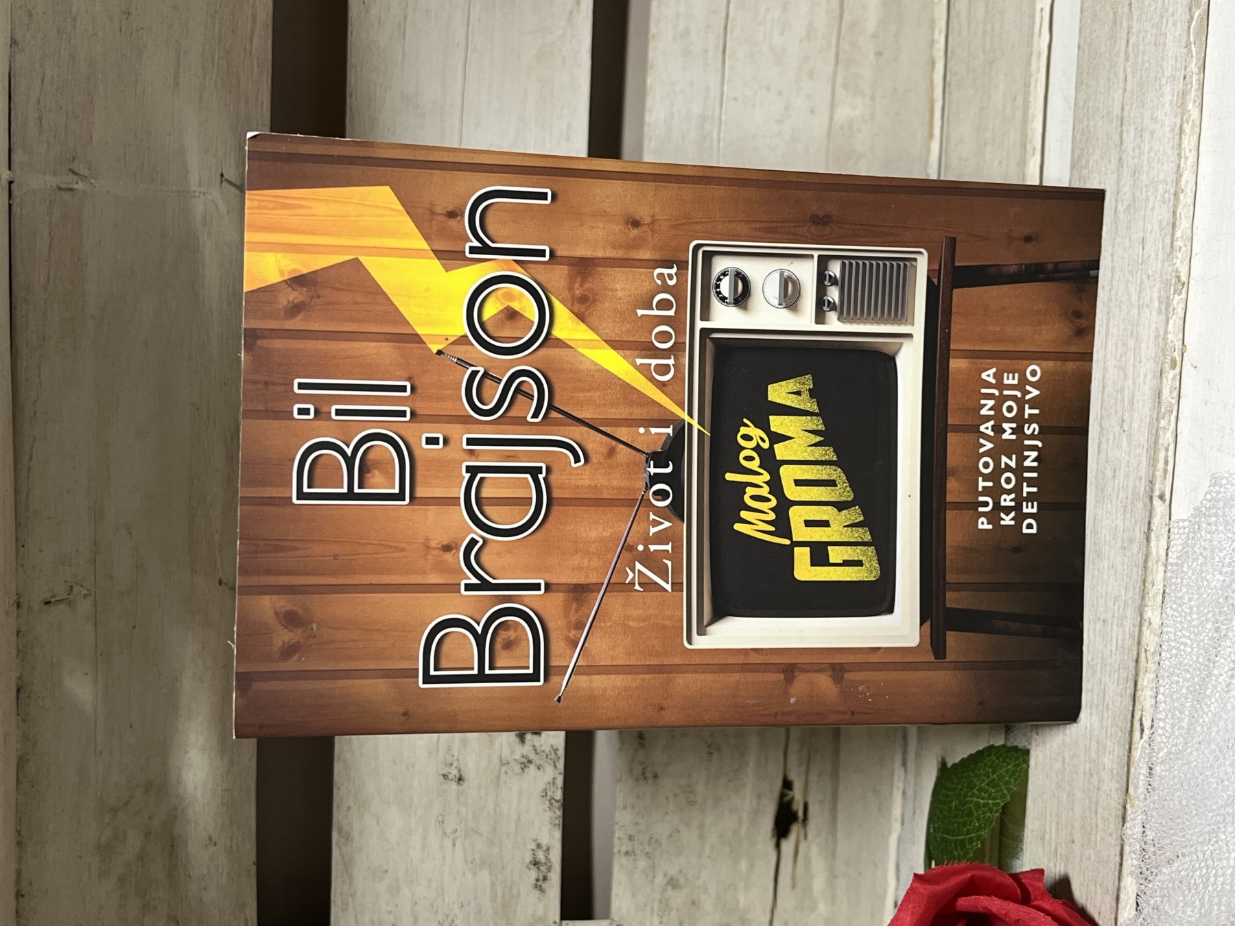 Život i doba Malog Groma — Bil Brajson