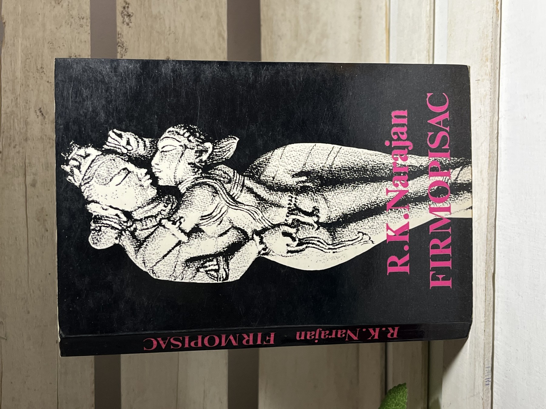 Firmopisac — R. K. Narajan