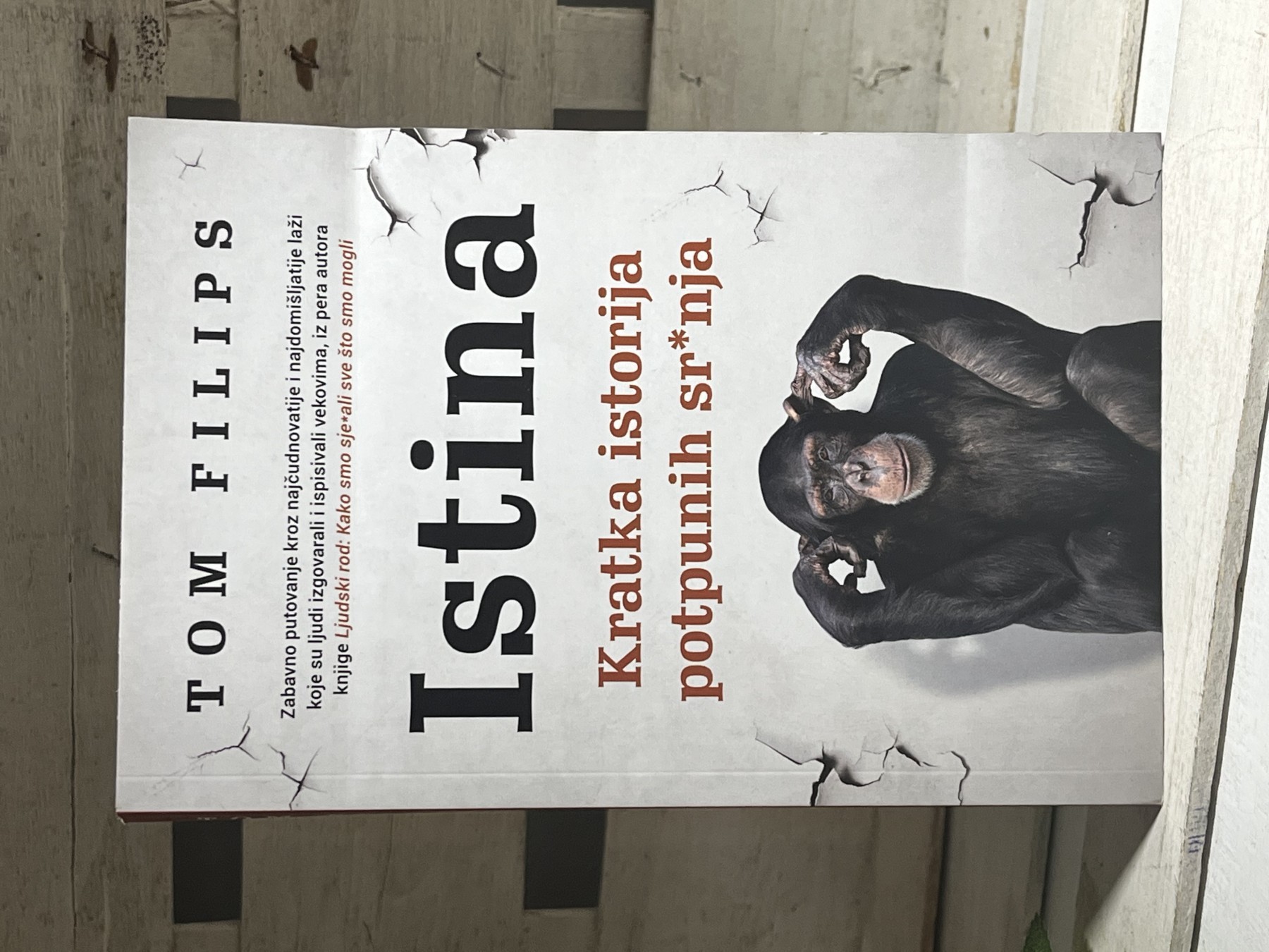 Istina — kratka istorija potpunih sranja — Tom Filips