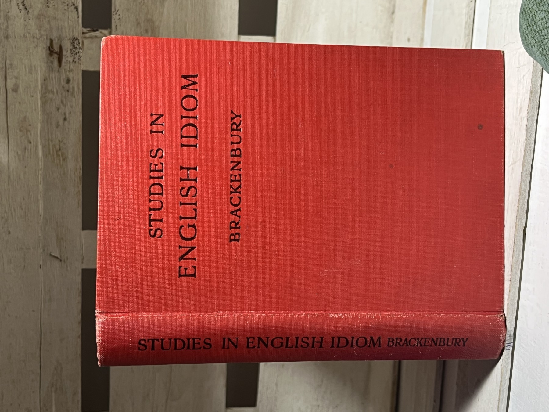 Studies in English Idiom — Brackenbury