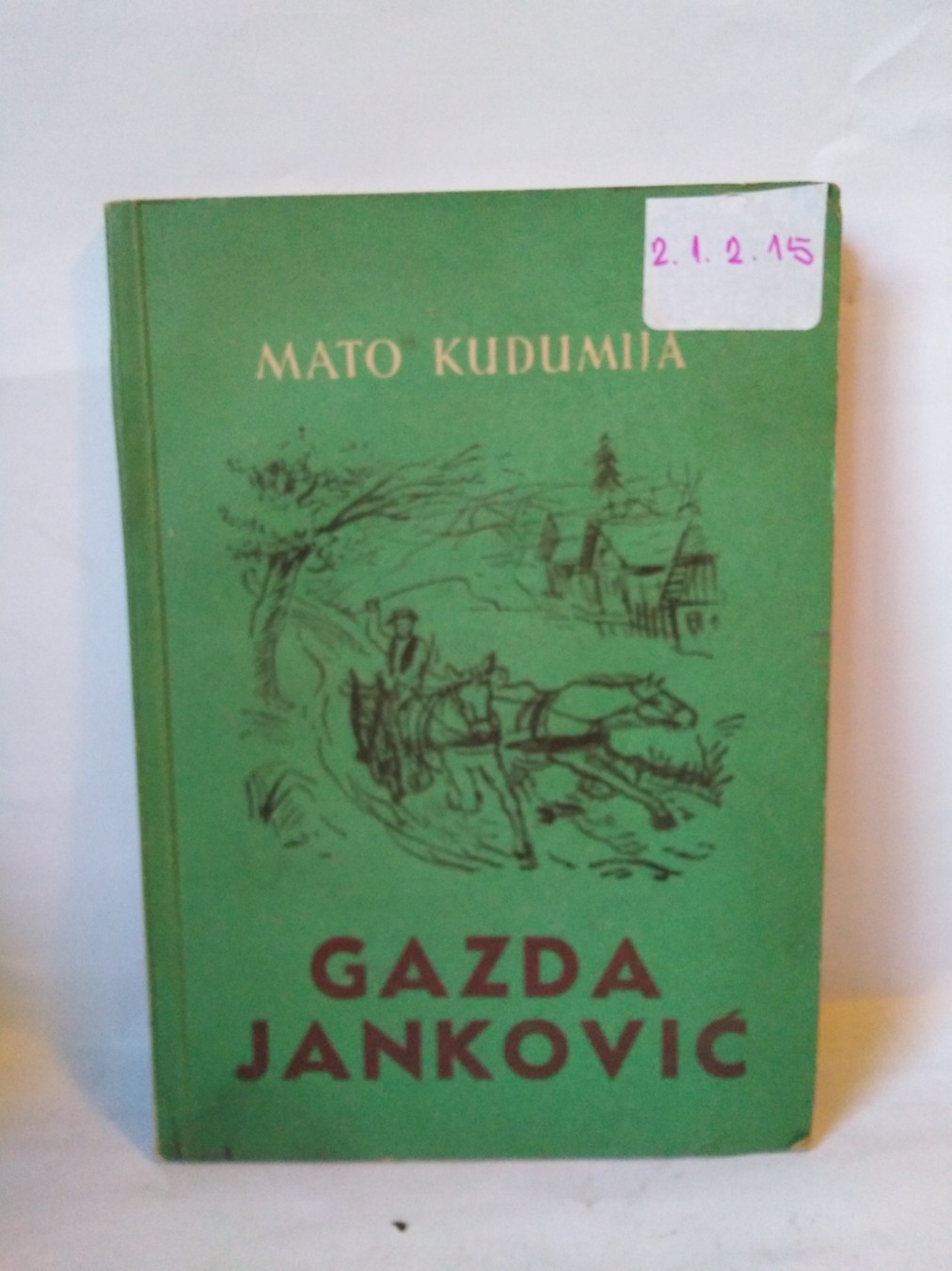 Gazda Janković — Mato Kudumija
