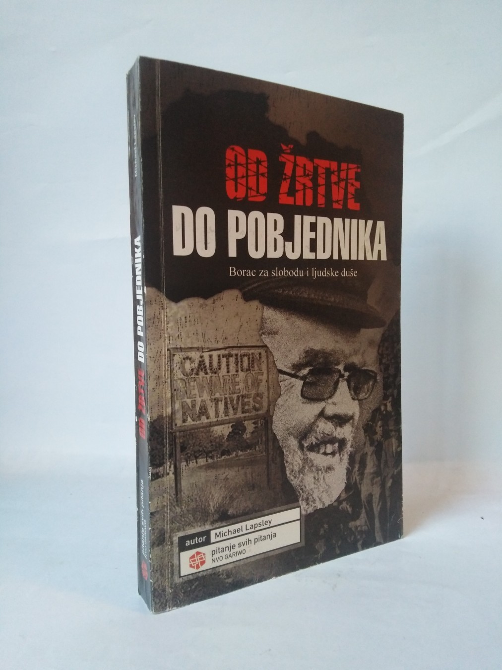 Od žrtve do pobjednika — Majkl Lapsli
