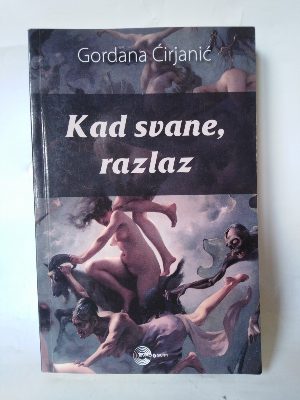 Kad svane razlaz — Gordana Ćirjanić