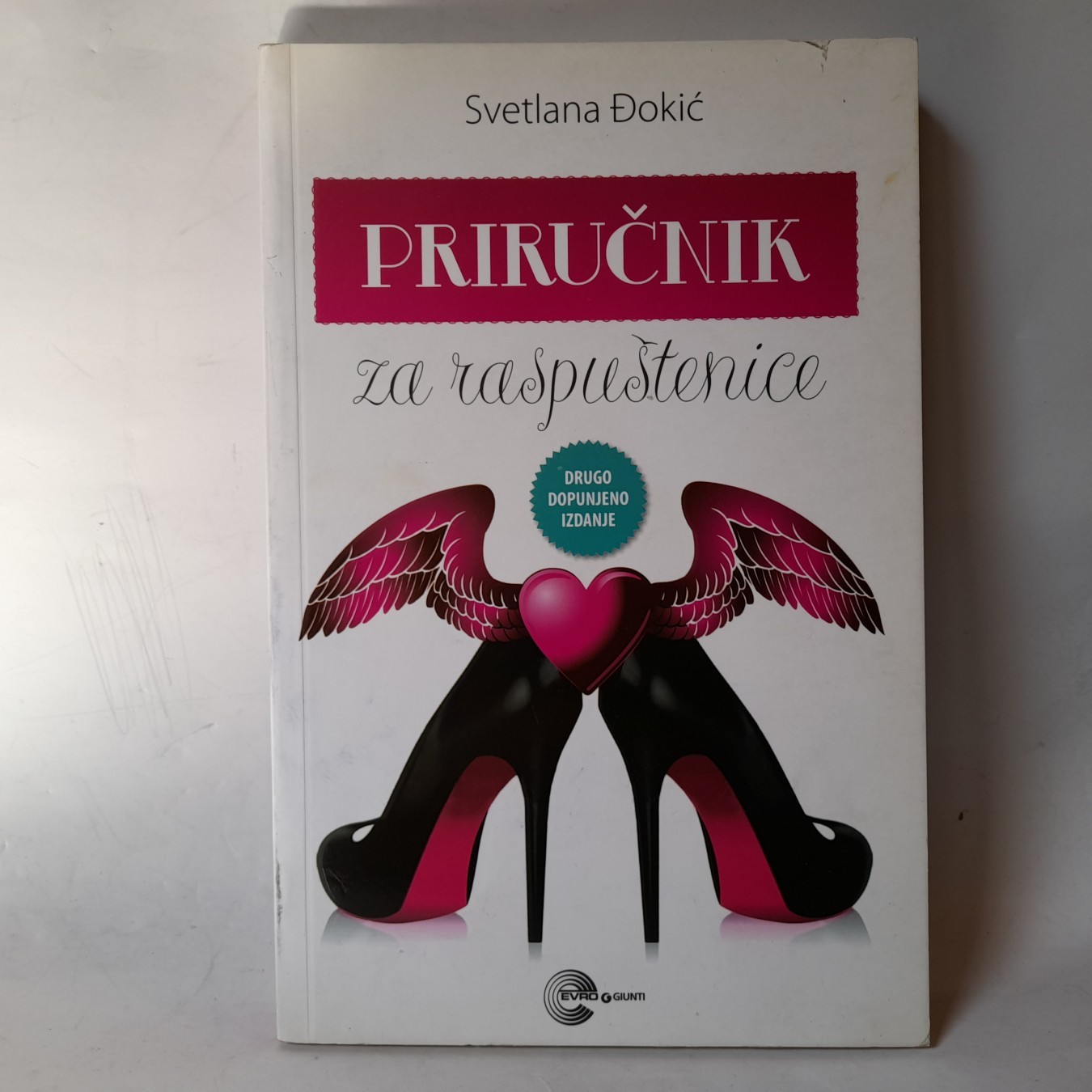 Priručnik za raspuštenice — Svetlana Đokić