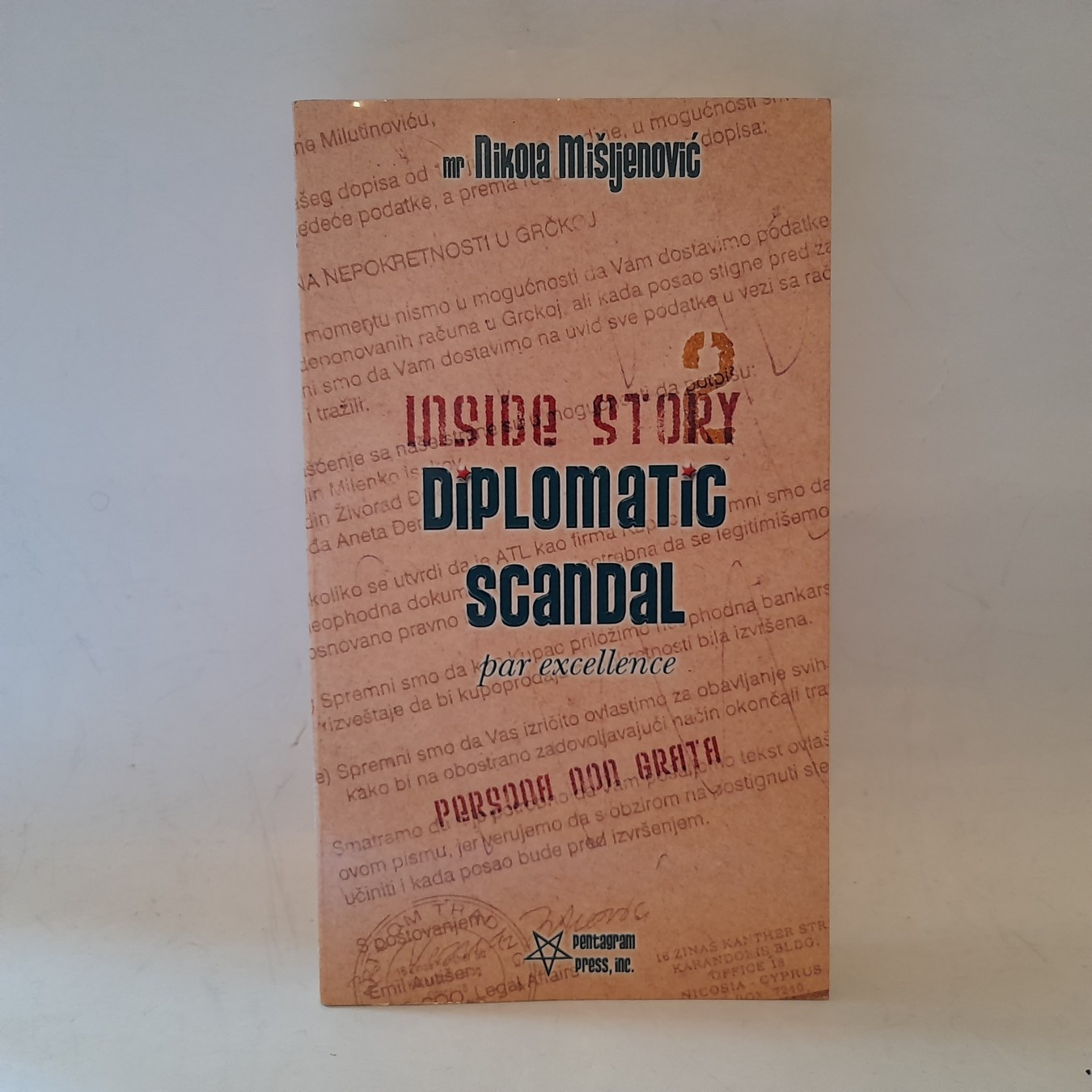 Inside Story 2: Diplomatic Scandal — Nikola Mišljenović