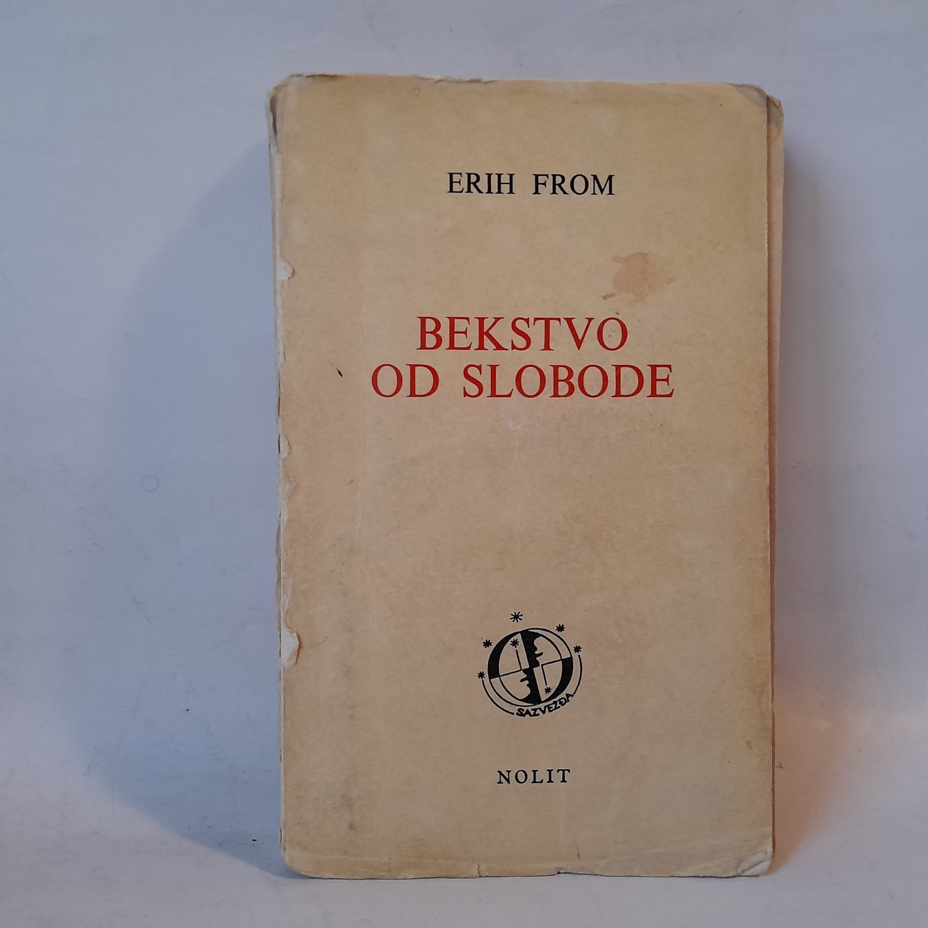 Bekstvo od slobode — Erih From