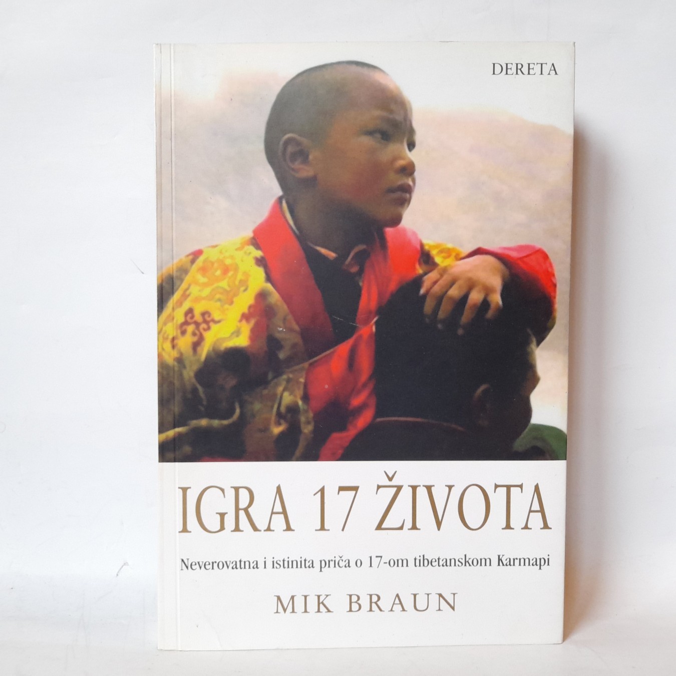 Igra 17 života — Mik Braun
