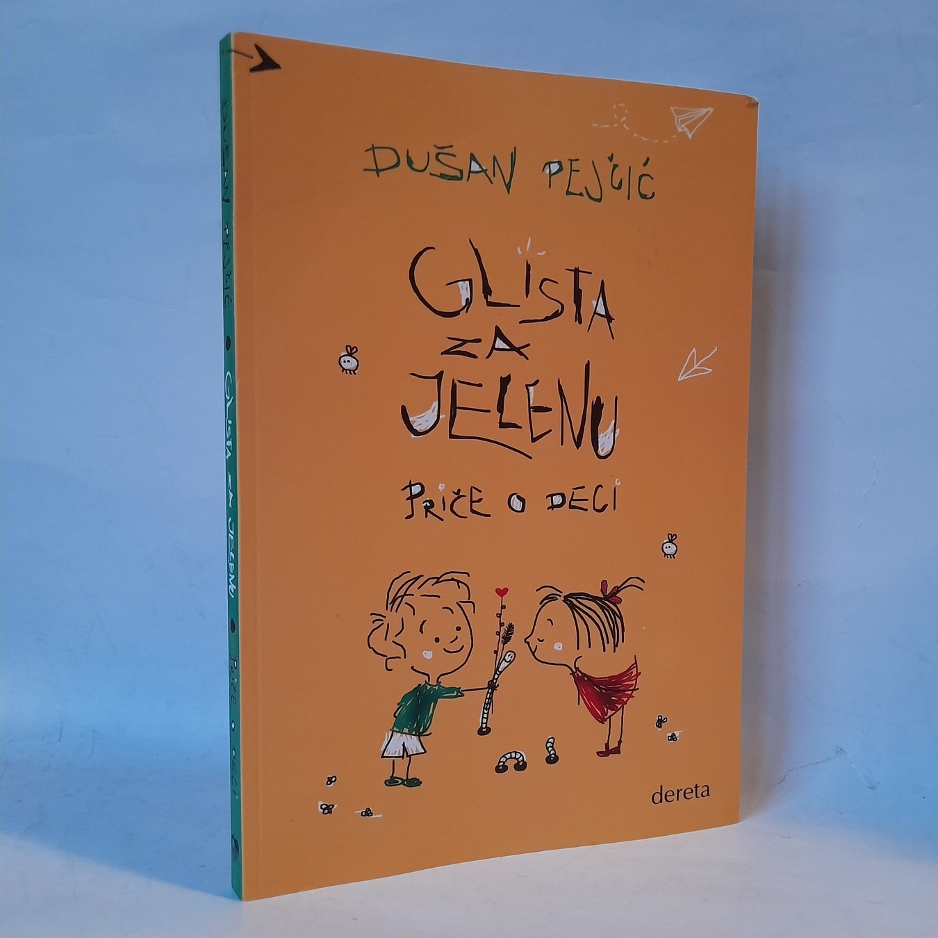 Glista za Jelenu: priče o deci — Dušan Pejčić