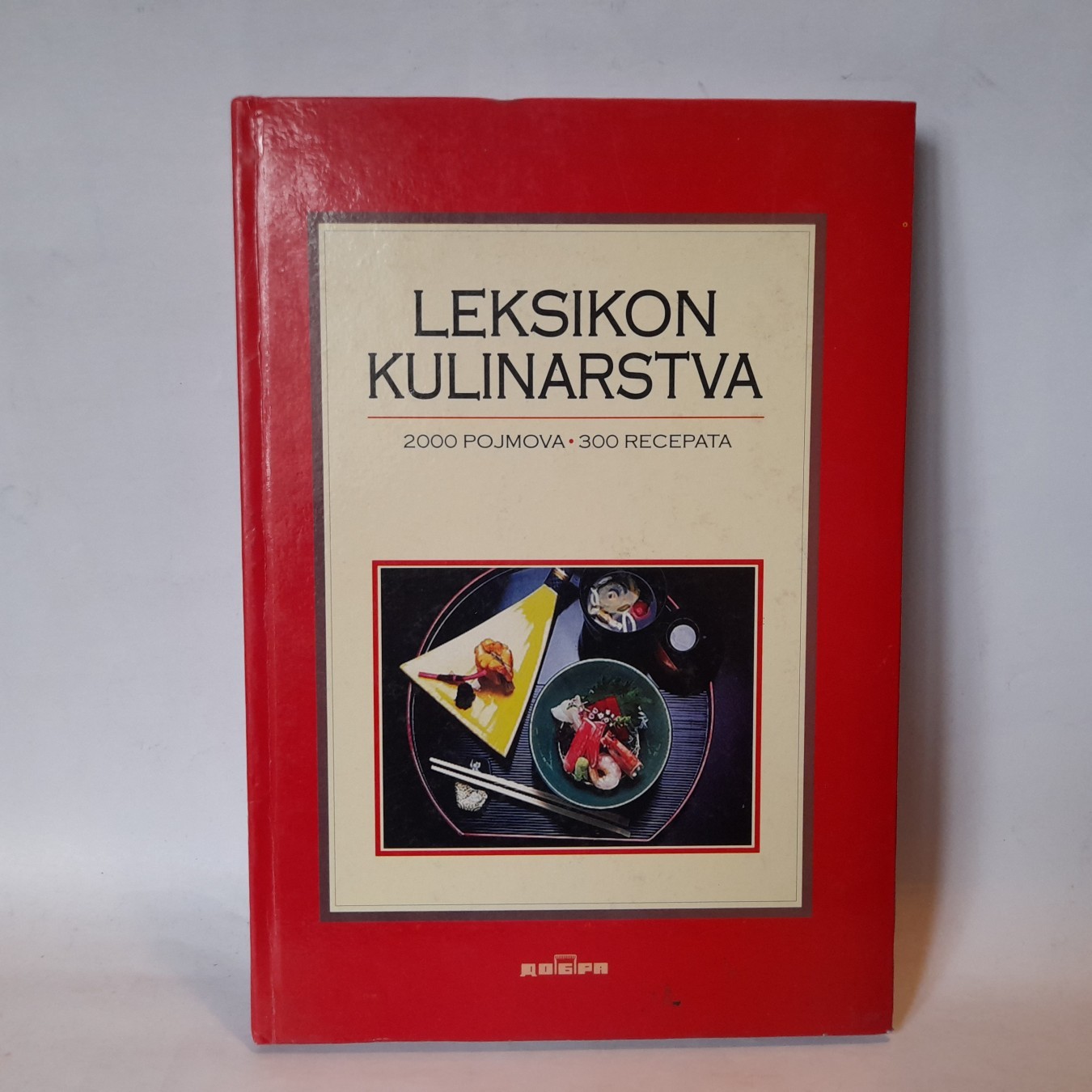 Leksikon kulinarstva — Blagoje Buca Lupa