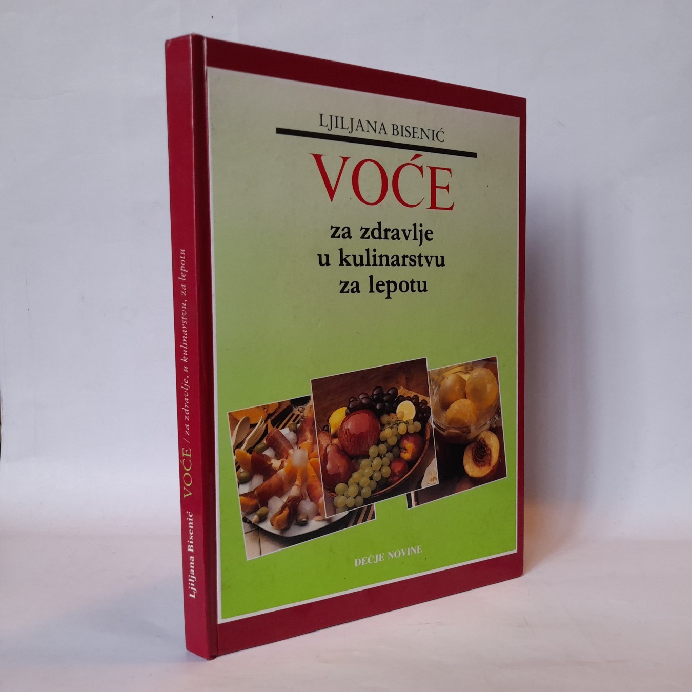 Voće za zdravlje, u kulinarstvu za lepotu — Lj. Bisenić