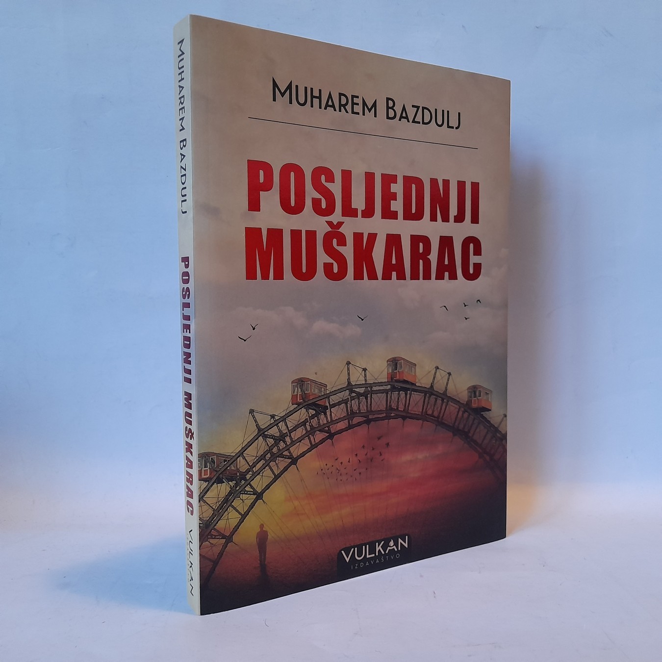Poslednji muškarac — Muharem Bazdulj