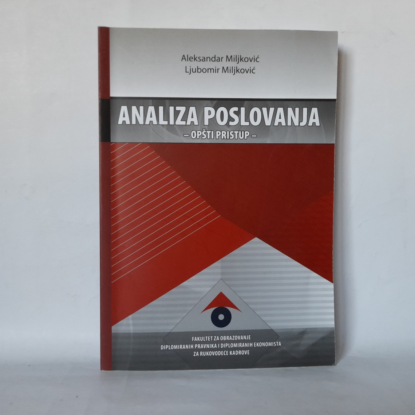 Analiza poslovanja — opšti pristup — A. Miljković