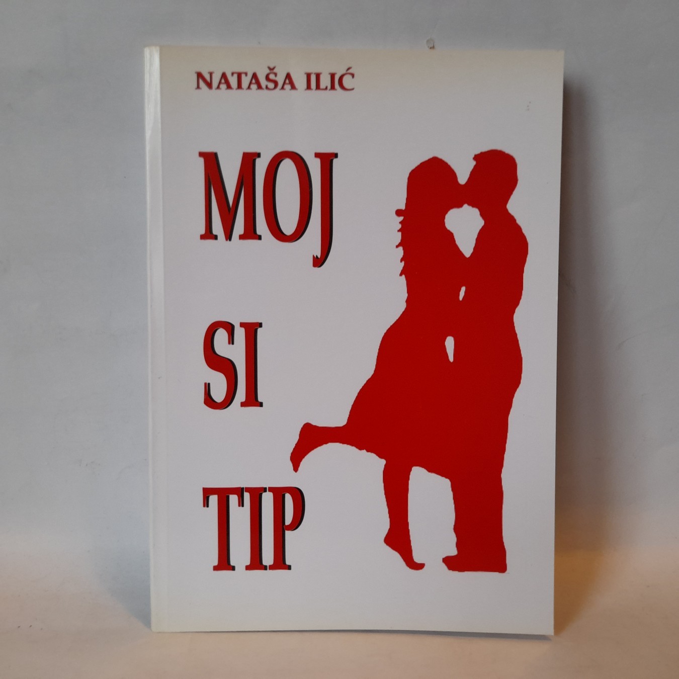 Moj si tip — Nataša Ilić