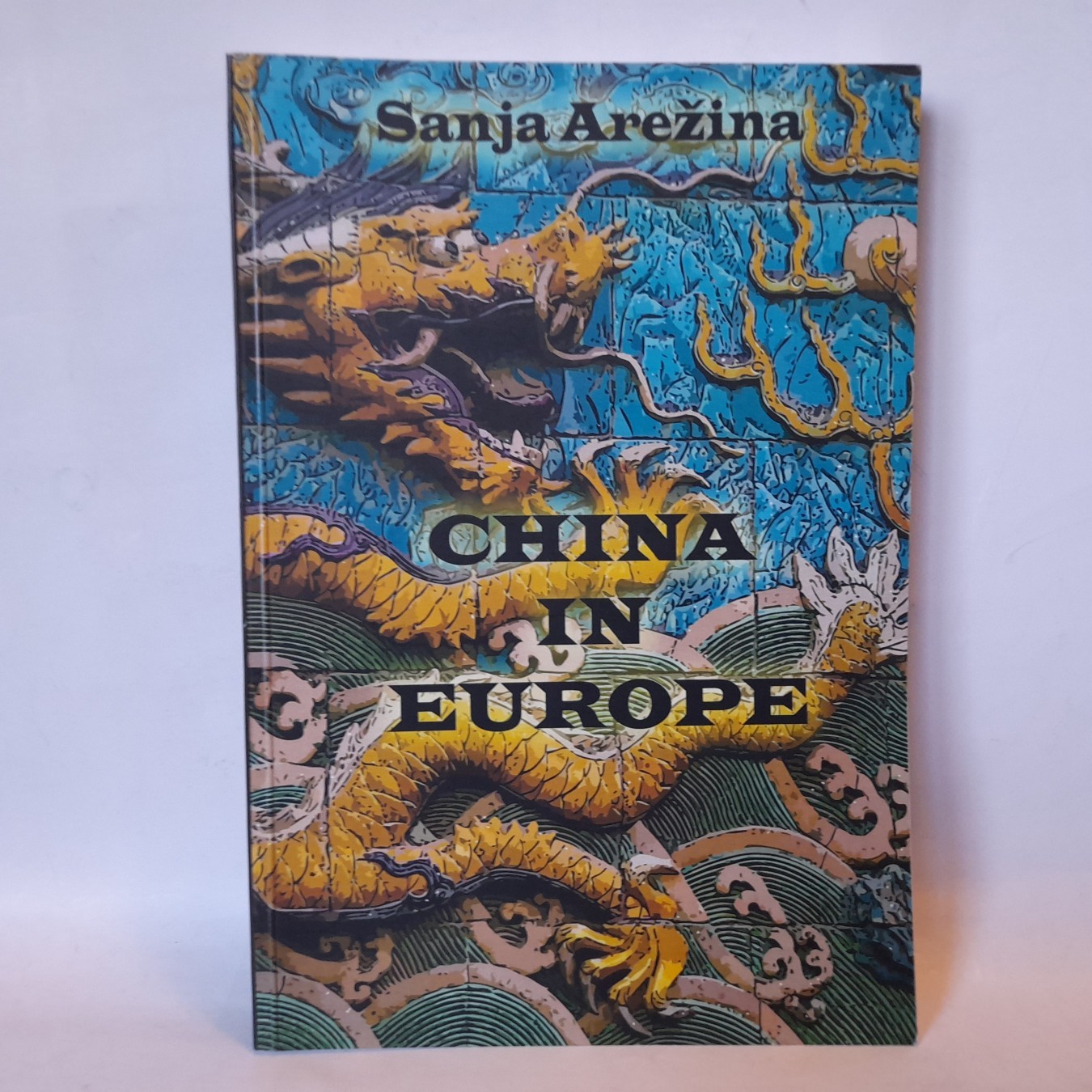 China in Europe — Sanja Arežina