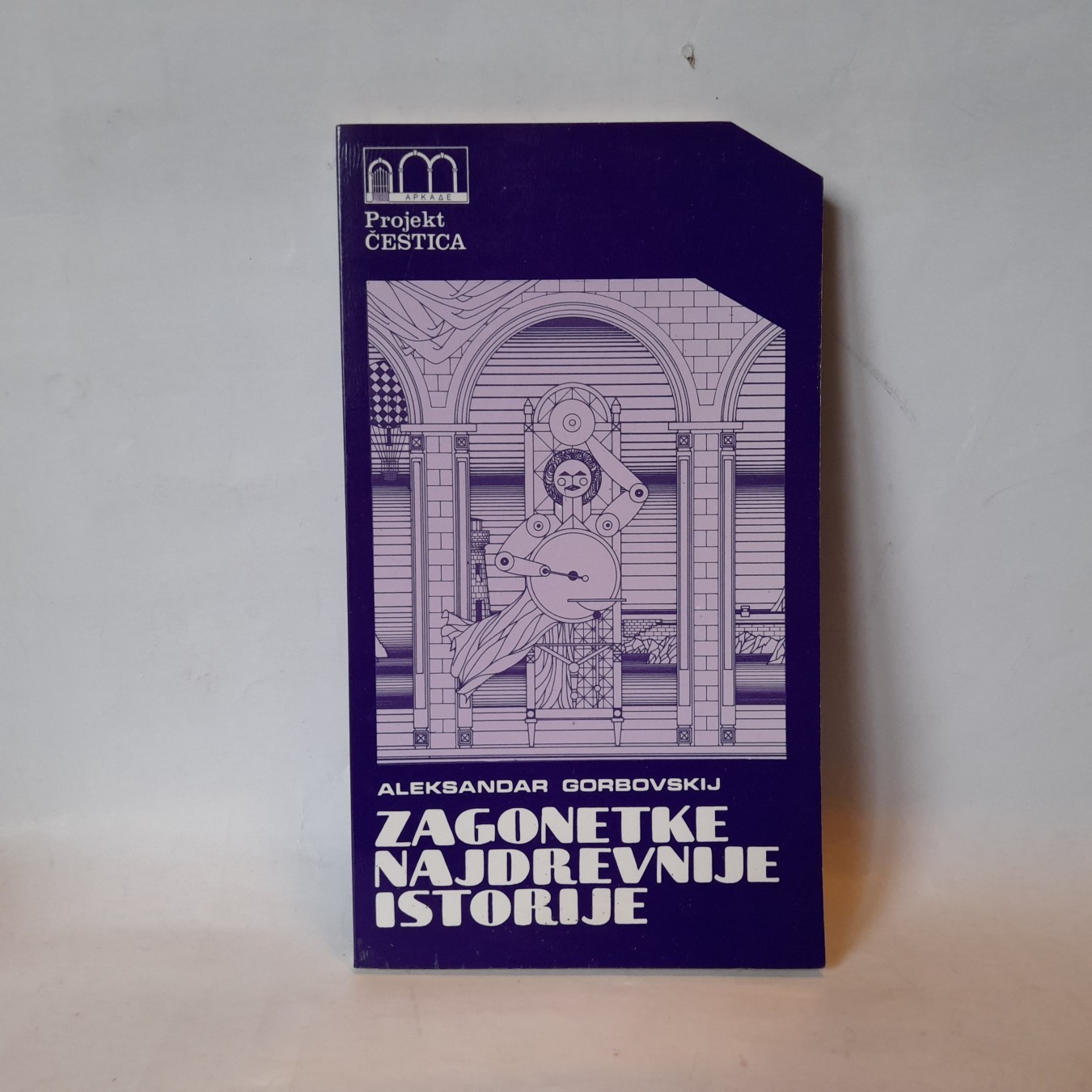 Zagonetke najdrevnije istorije — Aleksandar Gorbovski