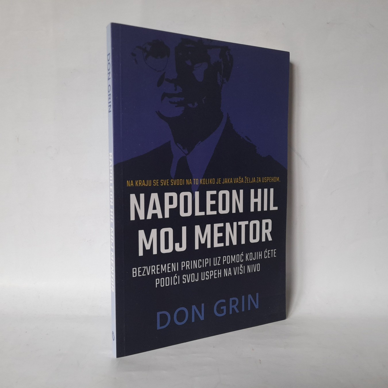 Napoleon Hil, moj mentor — Don Grin