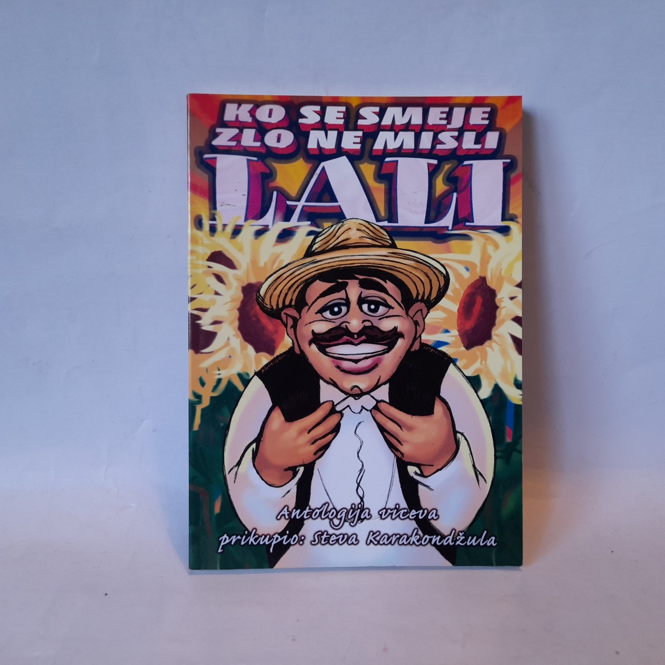 Ko se smeje zlo ne misli (2) — Lali