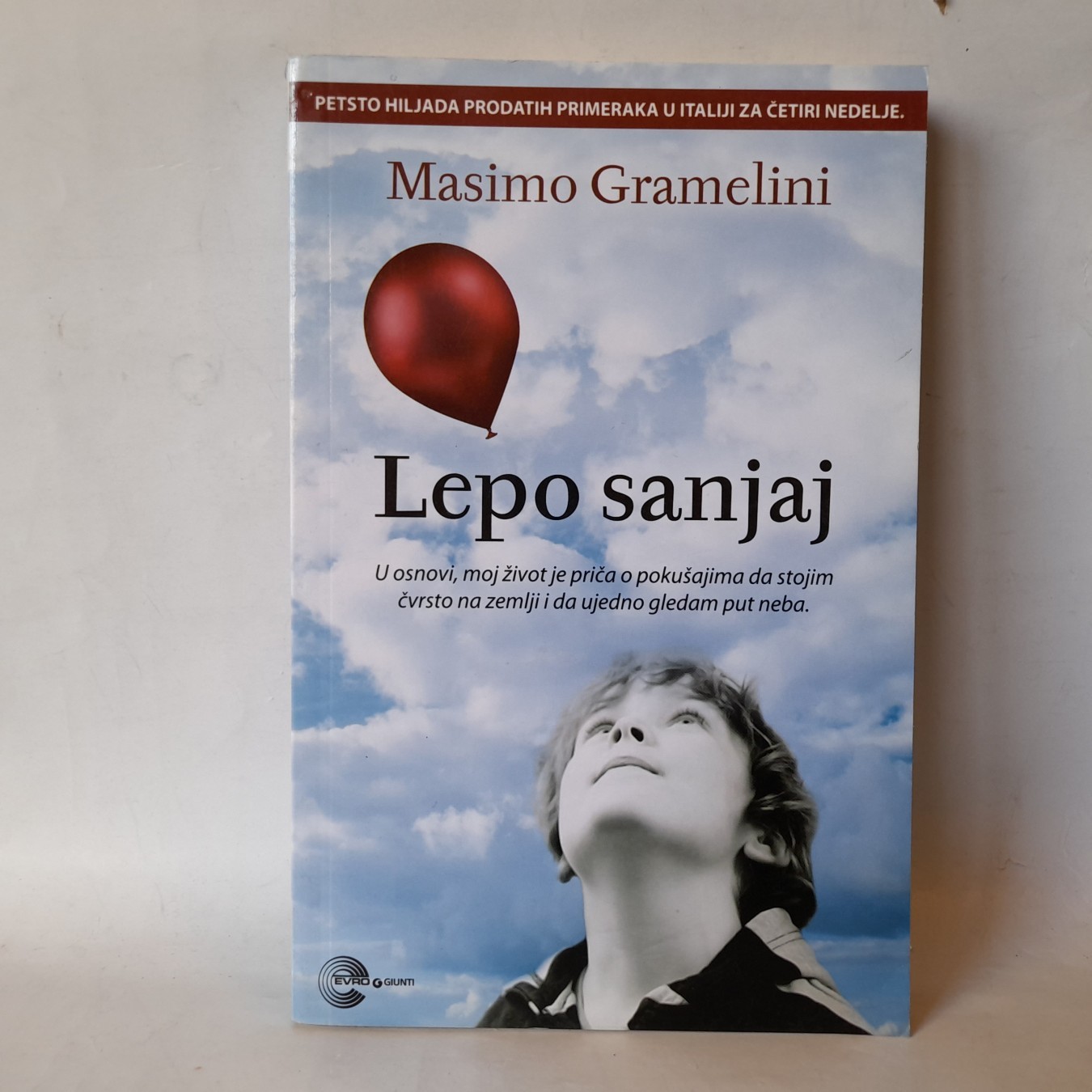 Lepo sanjaj — Masimo Gramelini